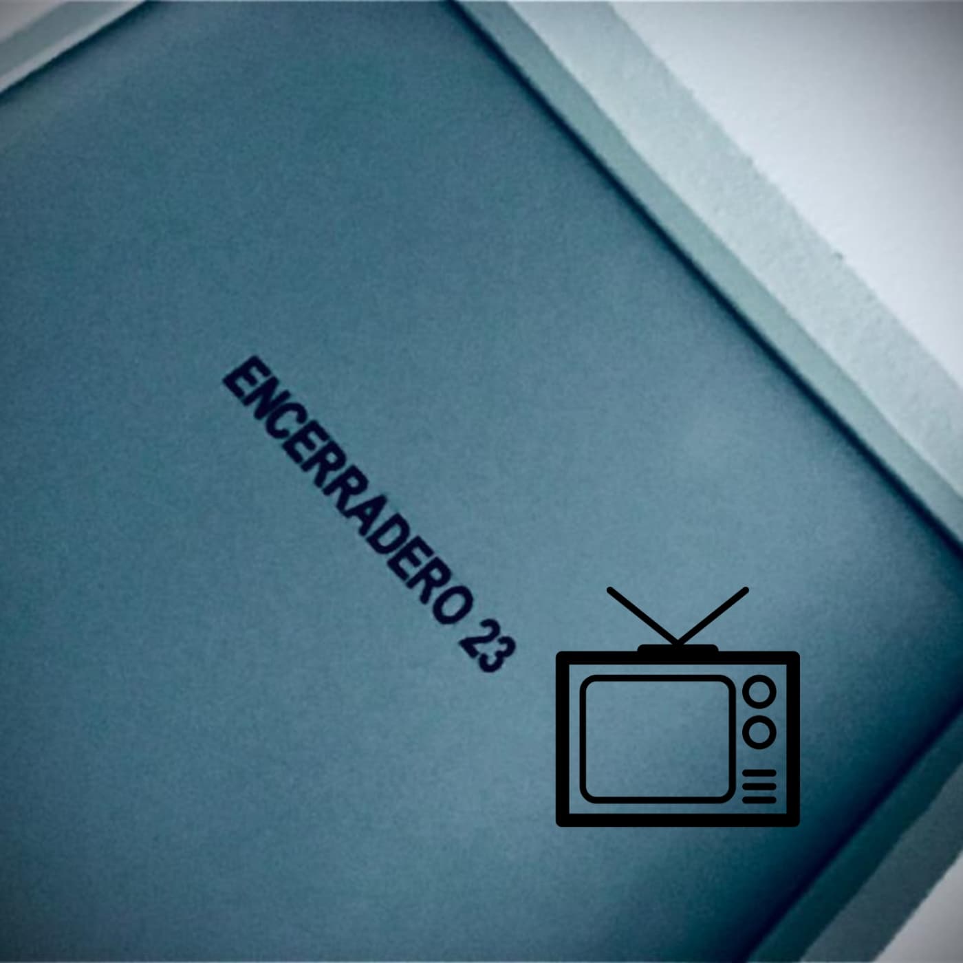 Encerradero 23 #16 Sitcoms y los pájaros - Encerradero 23 cover