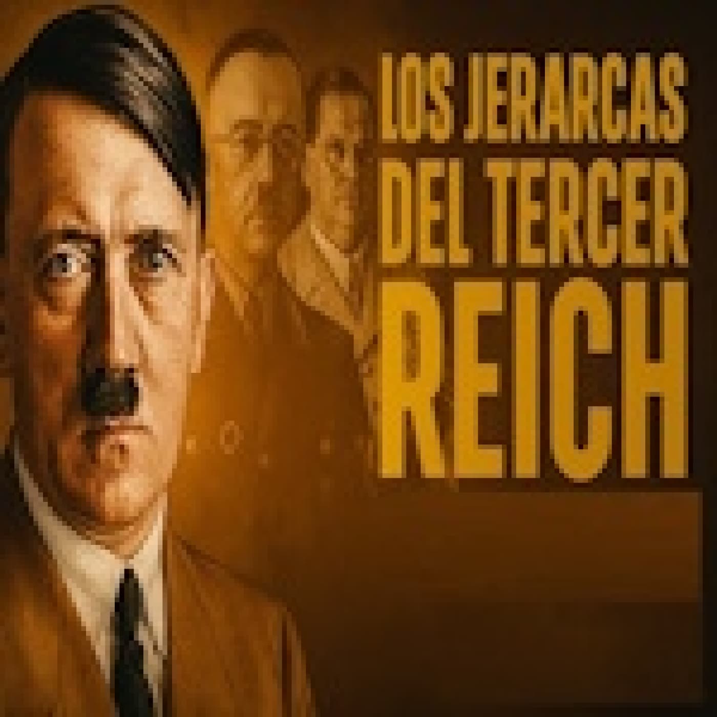 Jerarcas del Tercer Reich - Solo Documental cover