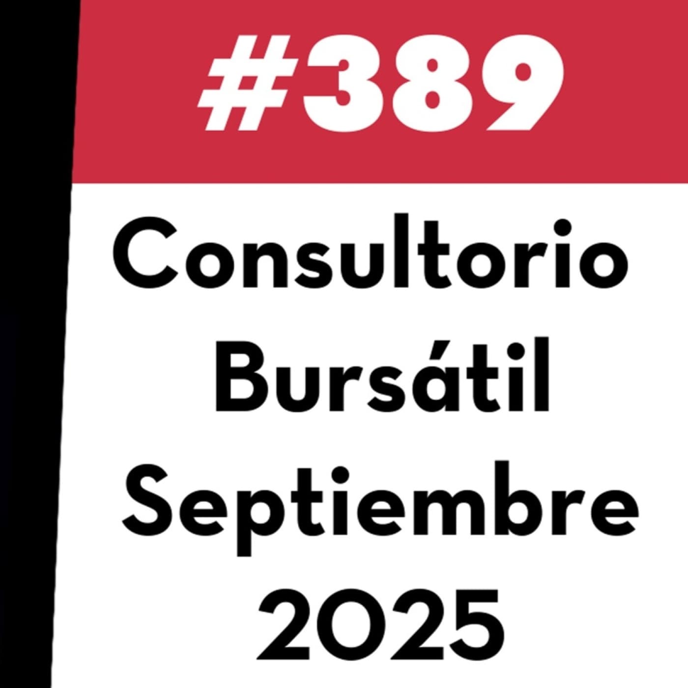 389. Consultorio Bursátil - Septiembre 2025 - Value Investing FM cover