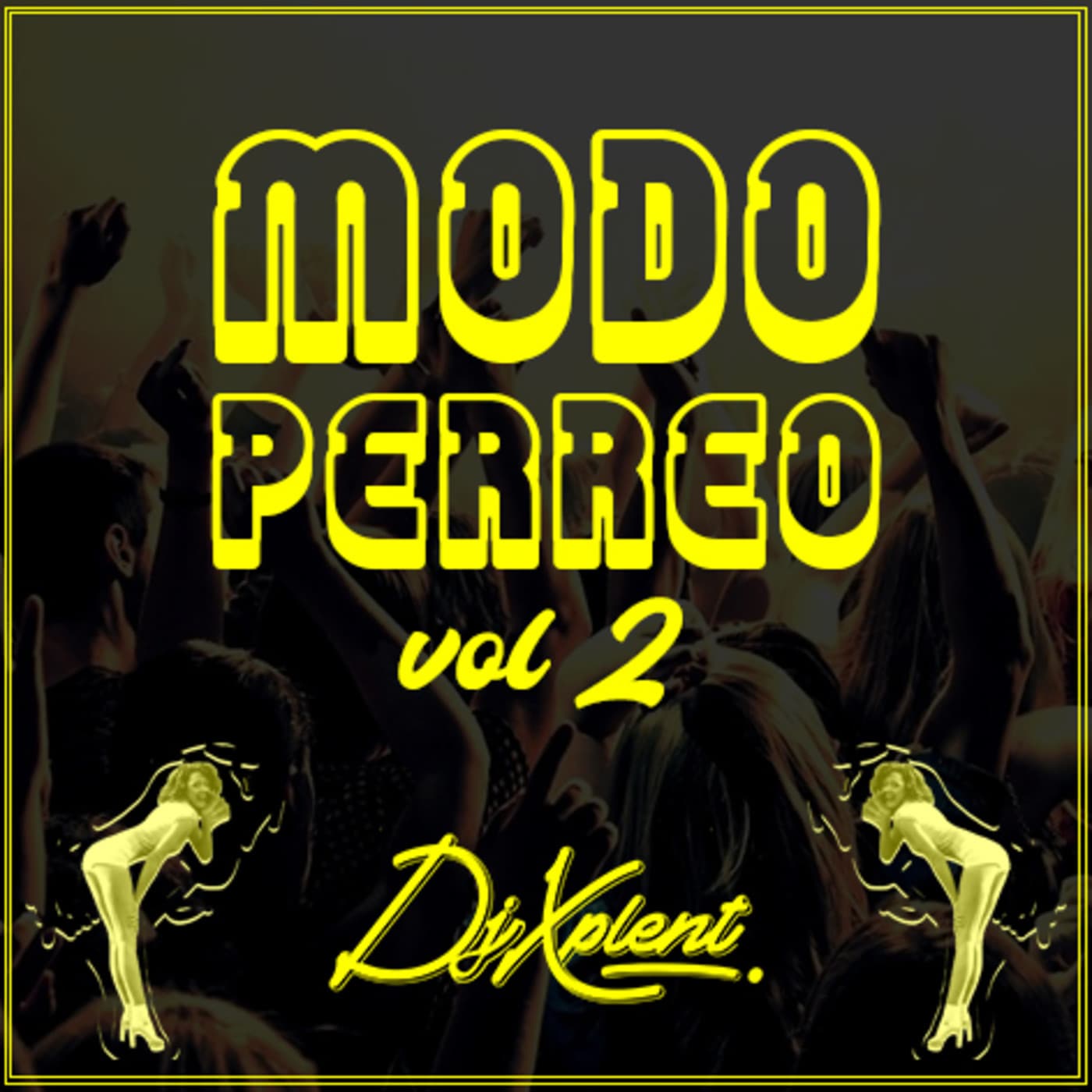 Modo Perreo Vol2 - ¡ Modo Perreo ! cover