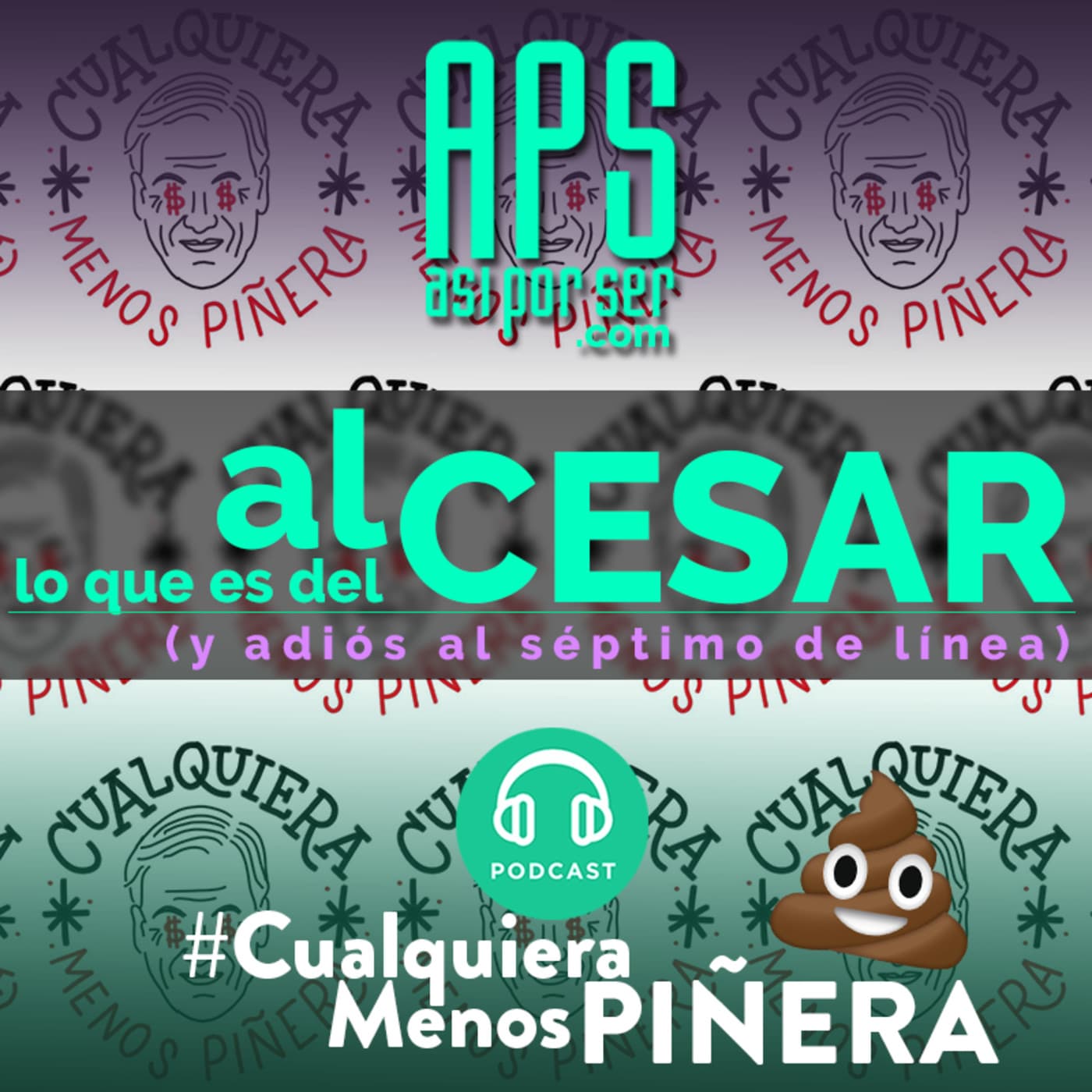 #CualquieraMenosPiñera - #AlCésar lo que es del César - Al Cesar lo que es del Cesar cover