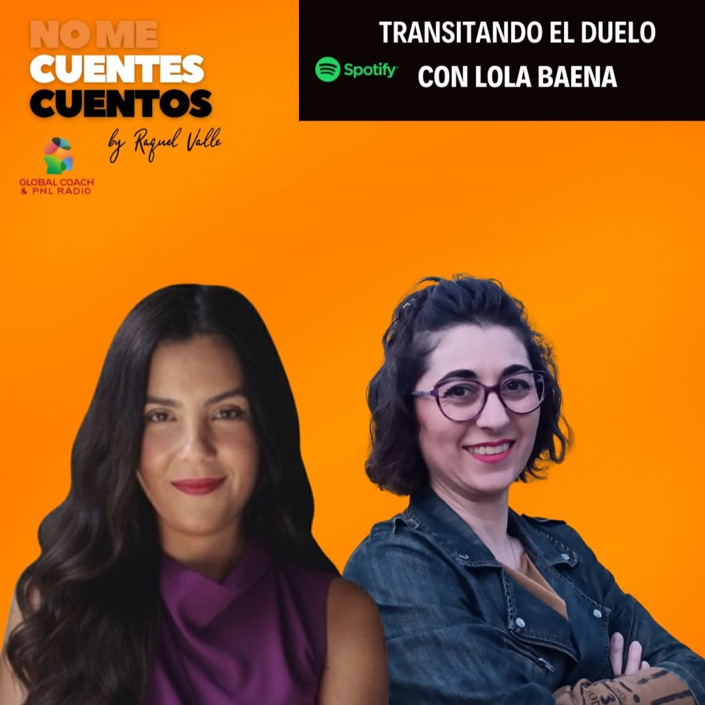 Transitando el duelo con Lola Baena - No me cuentes cuentos cover