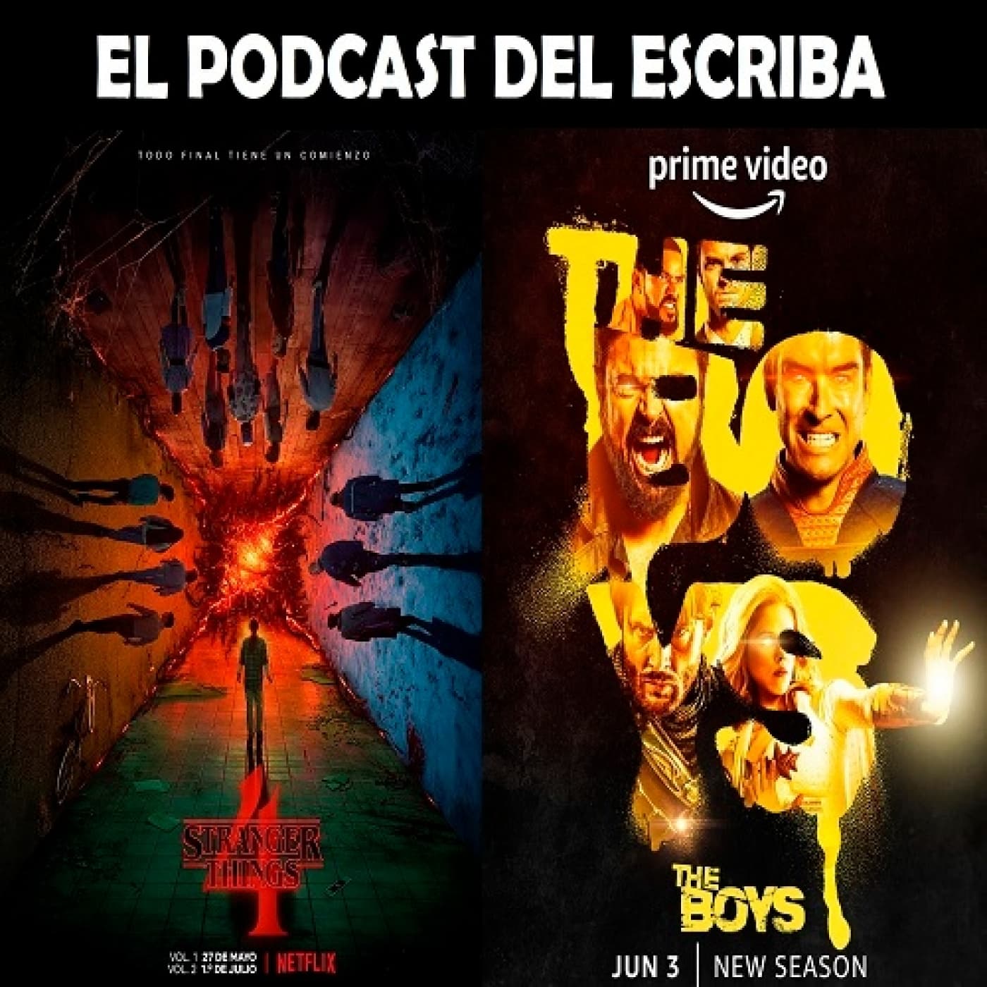 2x19 Stranger Things y The Boys.El Podcast del Escriba. - El Podcast Del Escriba cover