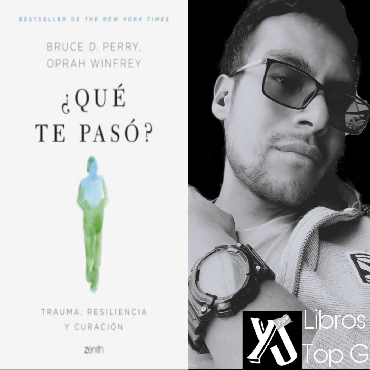 ¿Qué te pasó? de Oprah Winfrey & Bruce D. Perry - AudioResumen - Libros Top G cover