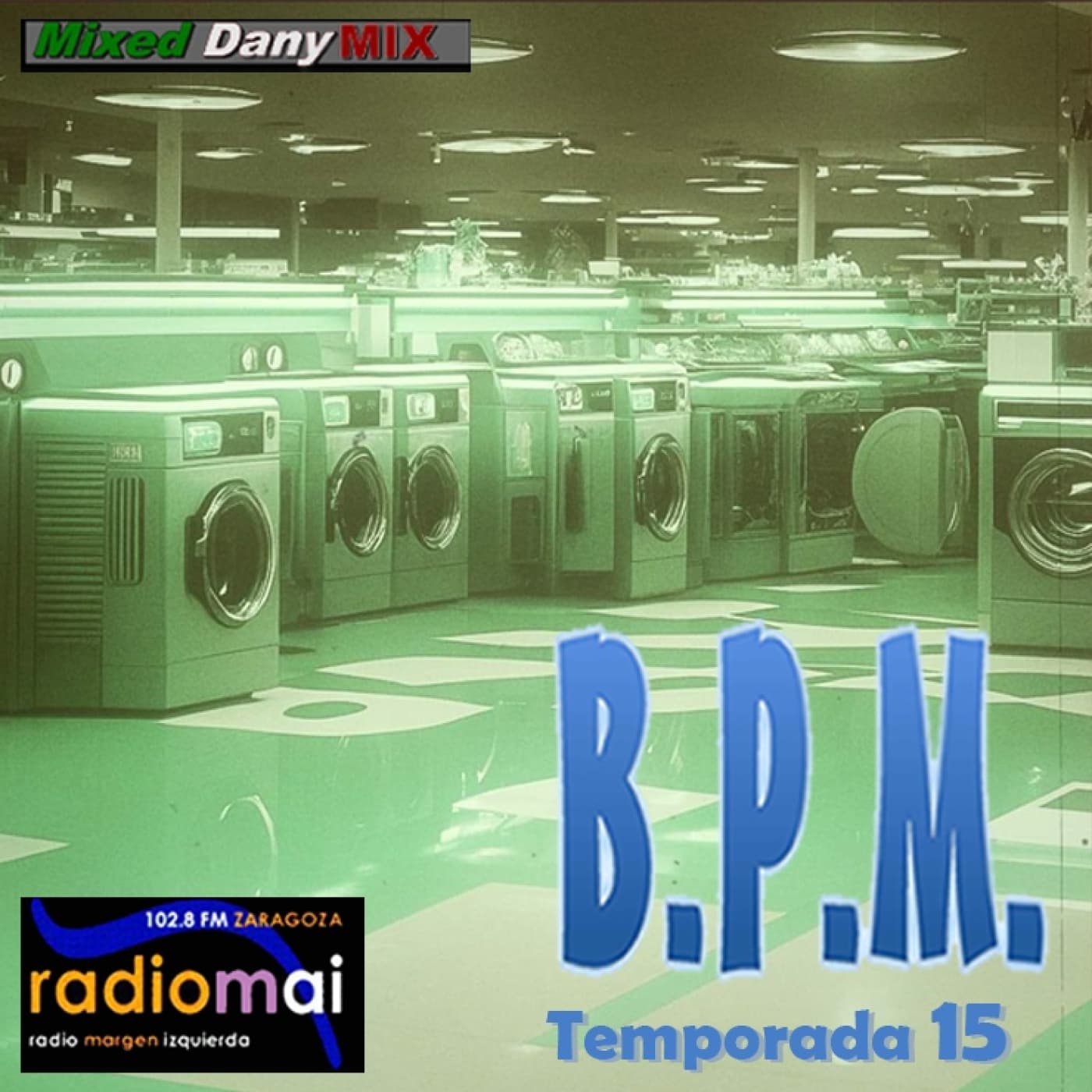 BPM-Programa604T15x15 (12-12-2024)_ Radios - Daniel Casanova DanyMix - BPM Radio Project cover
