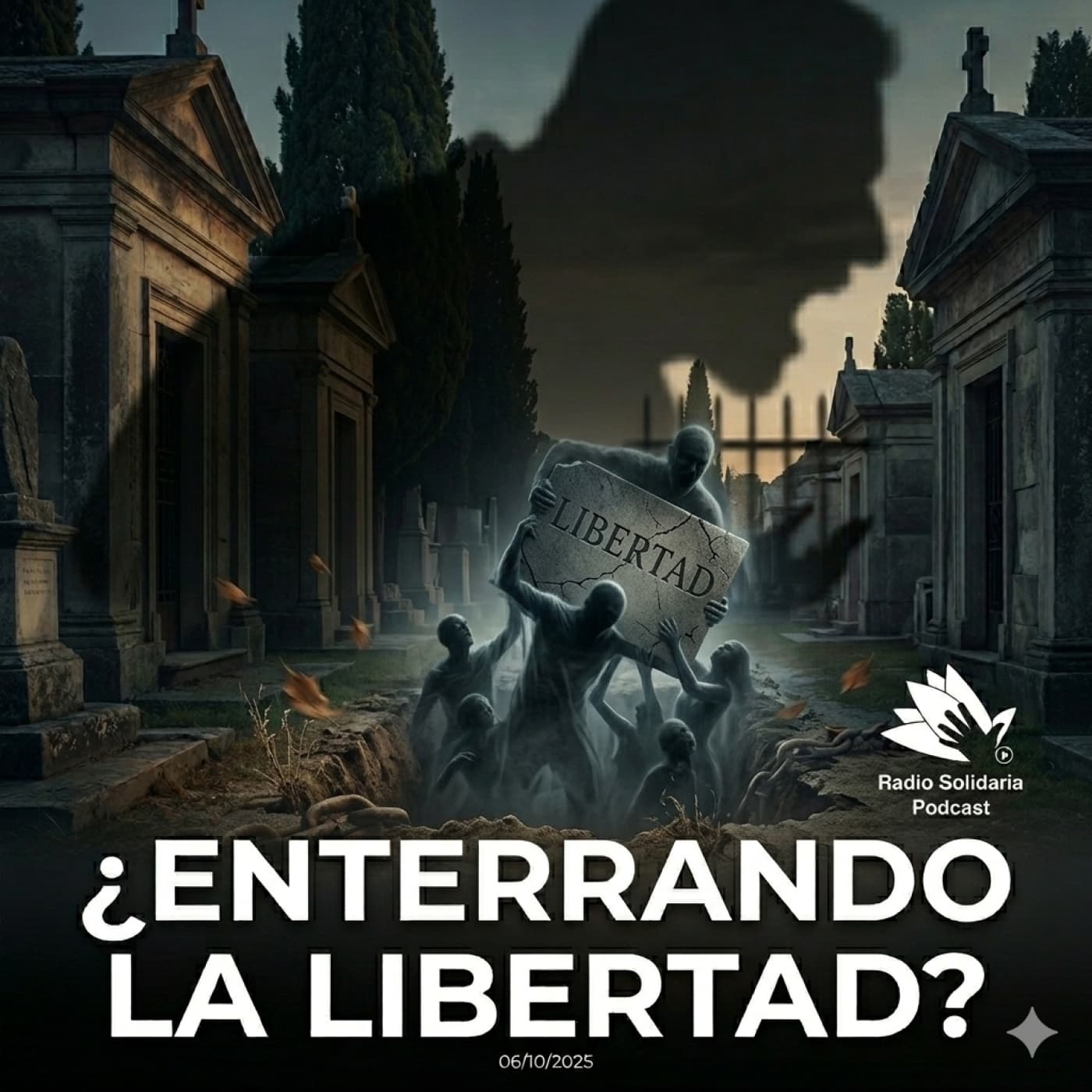 ¿Estamos enterrando la libertad que nuestros abuelos ganaron con dolor? (06/10/2025) — Meditaciones Cristianas cover