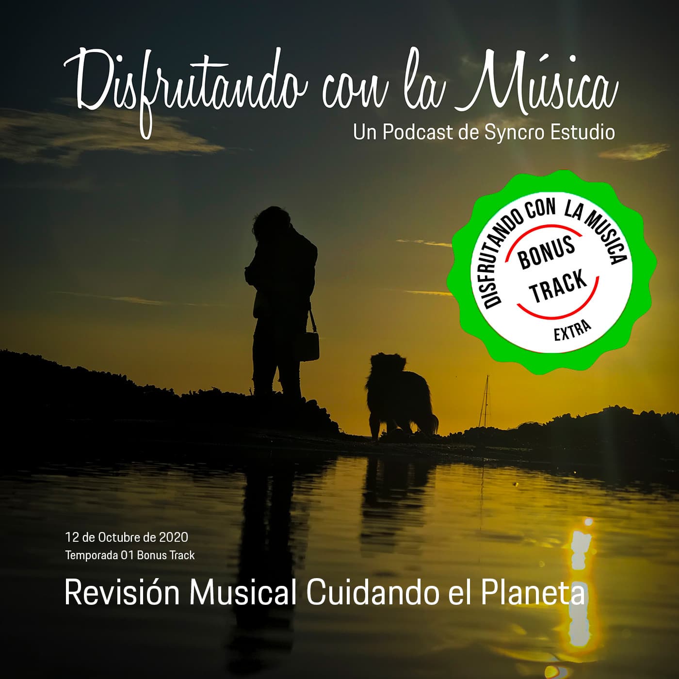 DCM T01 Bonus Track 02 - Revisión Musical Cuidando el Planeta - 12Oct20 — Disfrutando con la Música cover