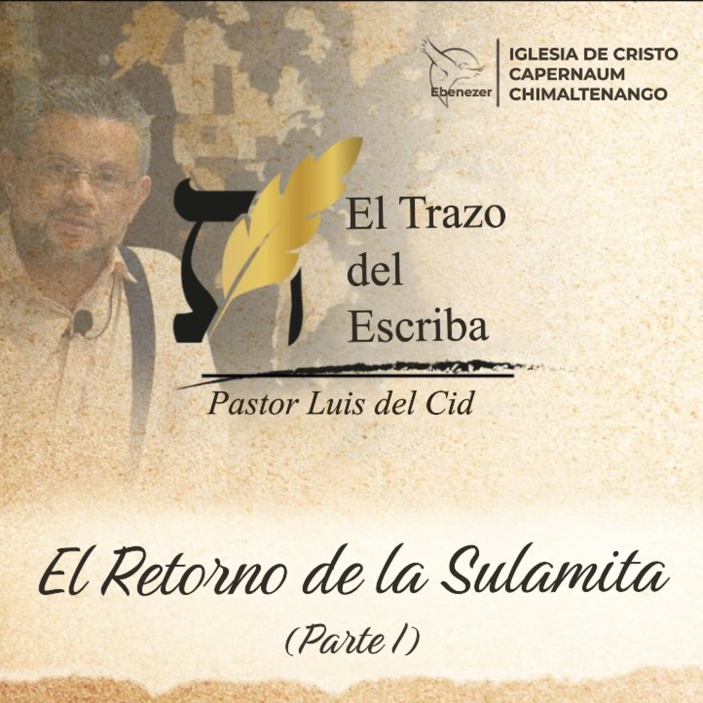 El Retorno De La Sulamita (Parte I) — El Trazo del Escriba cover