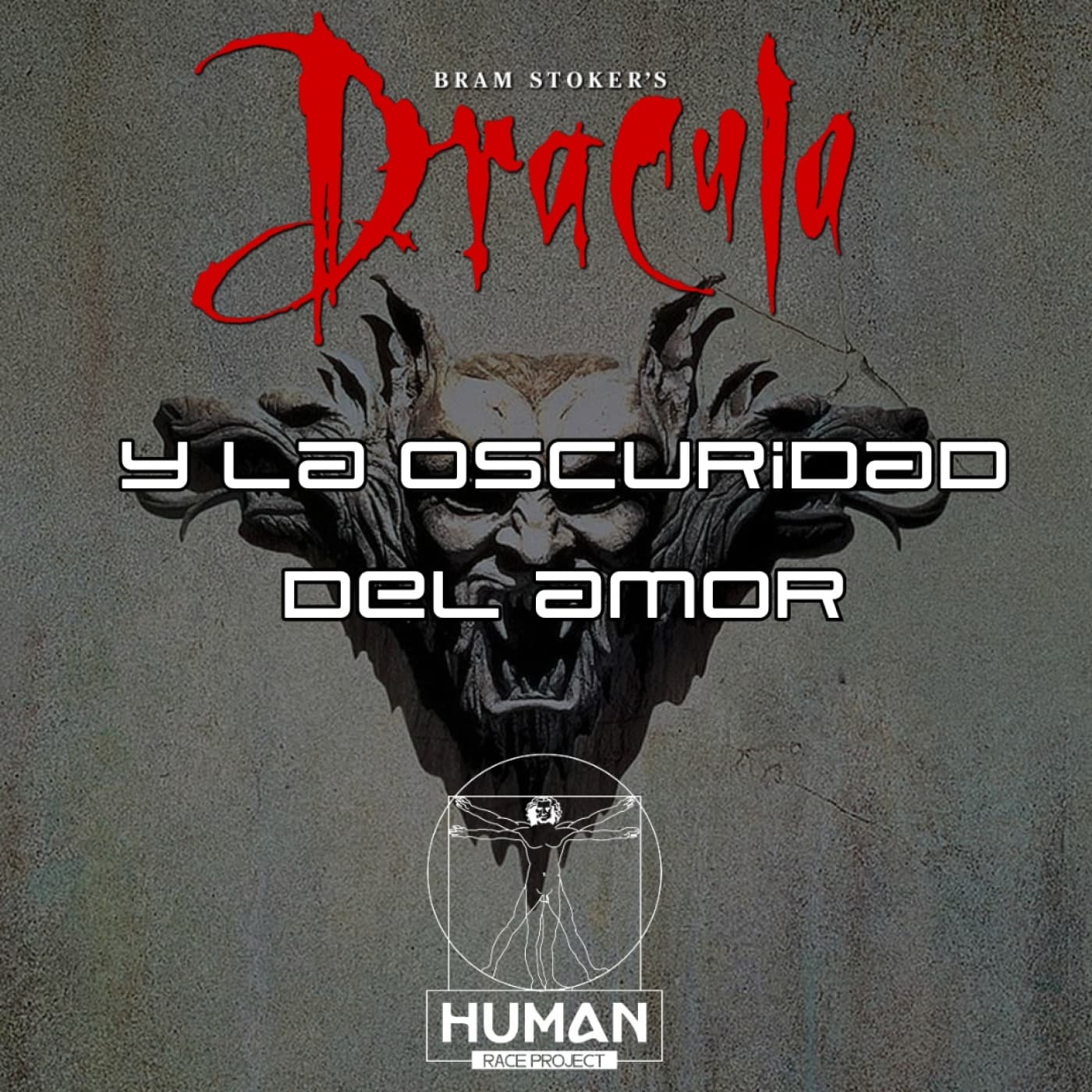 Drácula, hasta el peor de los monstruos sufre y muere por amor - Human Race Project cover