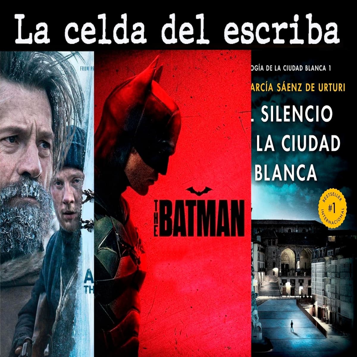 16x11 Perdidos en el artico, the Batman y la trilogía de la ciudad blanca. La Celda del Escriba. - El Podcast Del Escriba cover