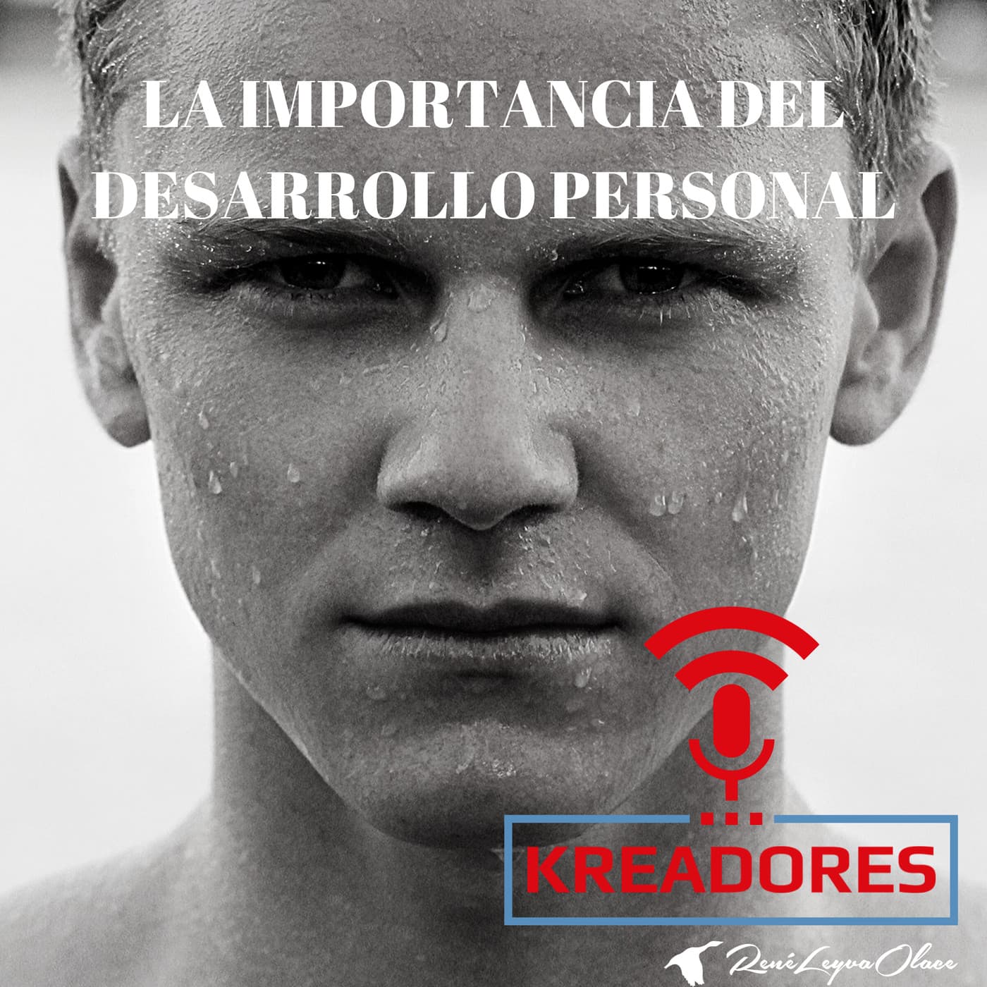 La Importancia del Desarrollo Personal - KREADORES cover