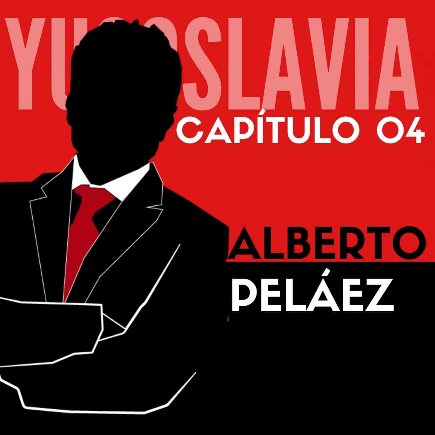 Episodio-04 Antigua Yugoslavia - Alberto Peláez TV cover