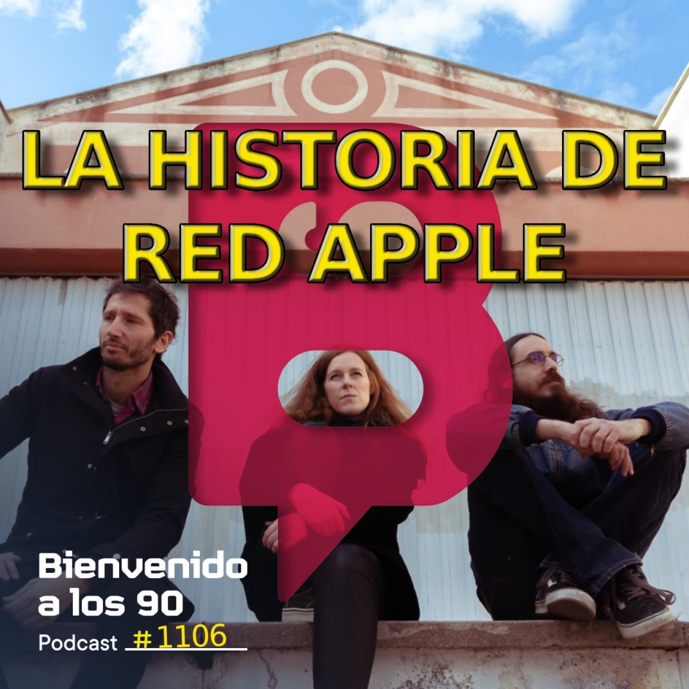 1106 - 20 años de trayectoria: La historia de Red Apple - Bienvenido a los 90 cover
