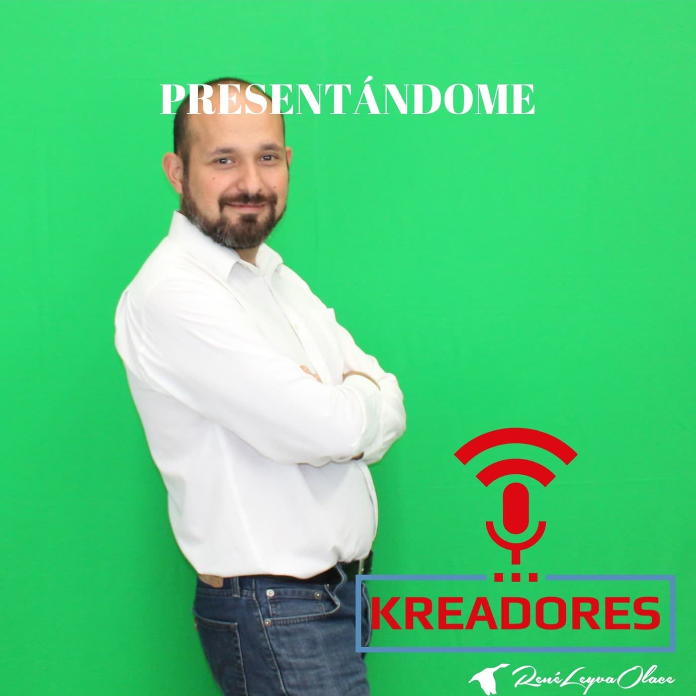 Presentación - Podcast Kreadores - KREADORES cover