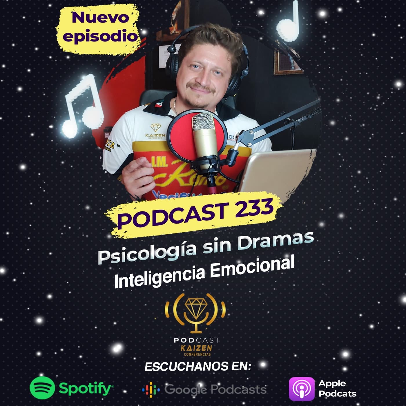 233. Psicología sin Dramas: Inteligencia Emocional - Kaizen Conferencias cover