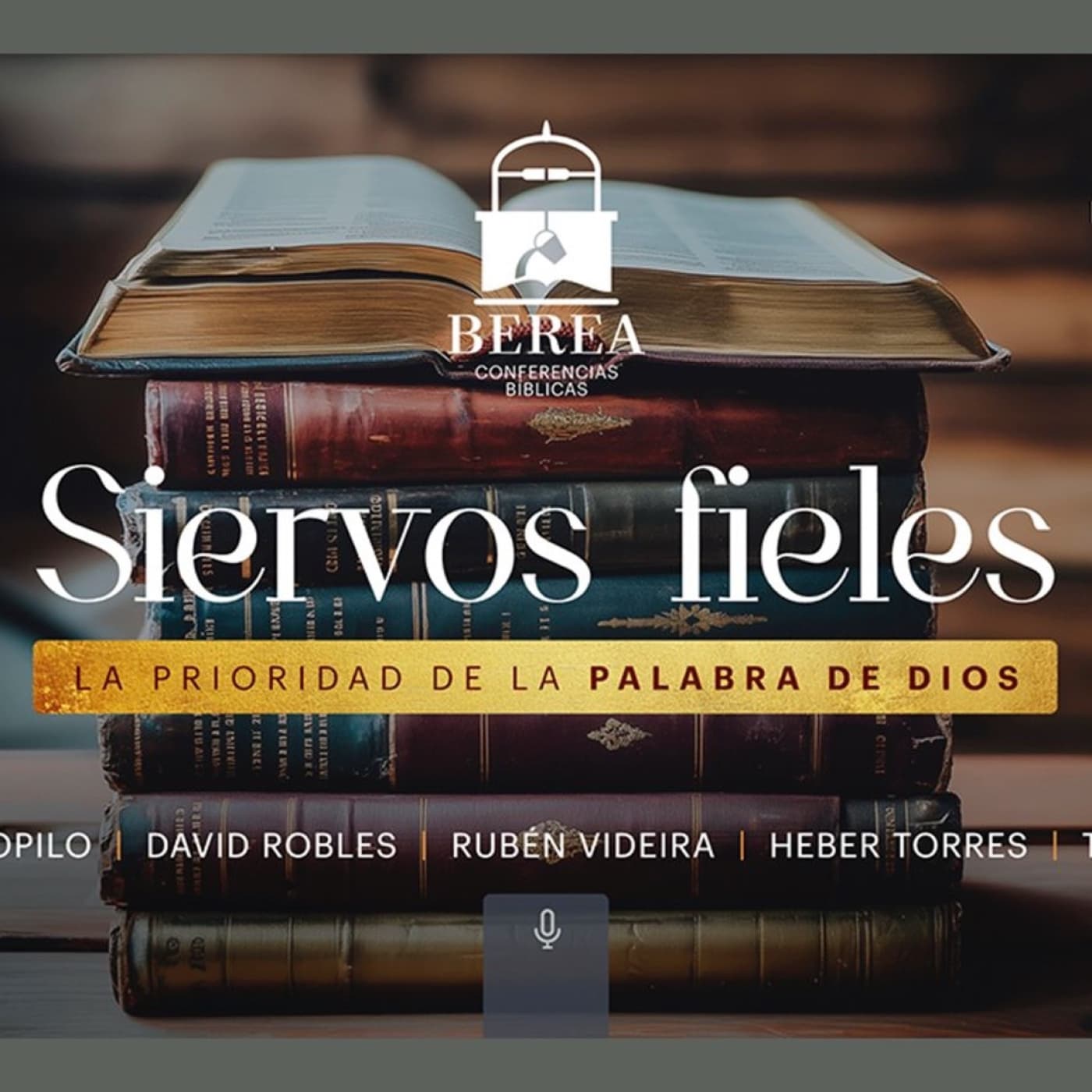 Sesión 3: La prioridad de la enseñanza de la Palabra - David Robles — Conferencias y Seminario Berea cover