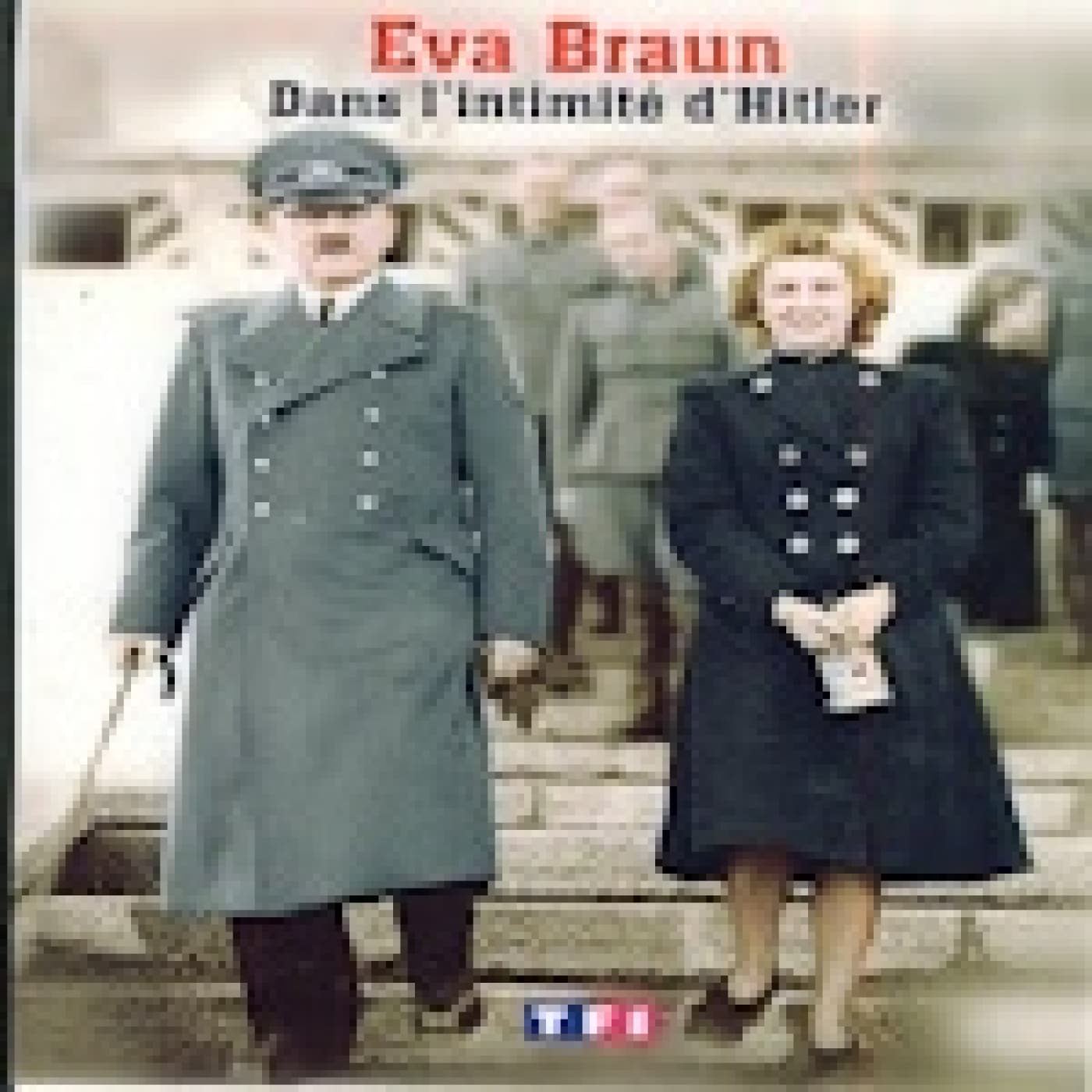 Eva Braun y su cámara: retrato íntimo del dictador nazi — Solo Documental cover
