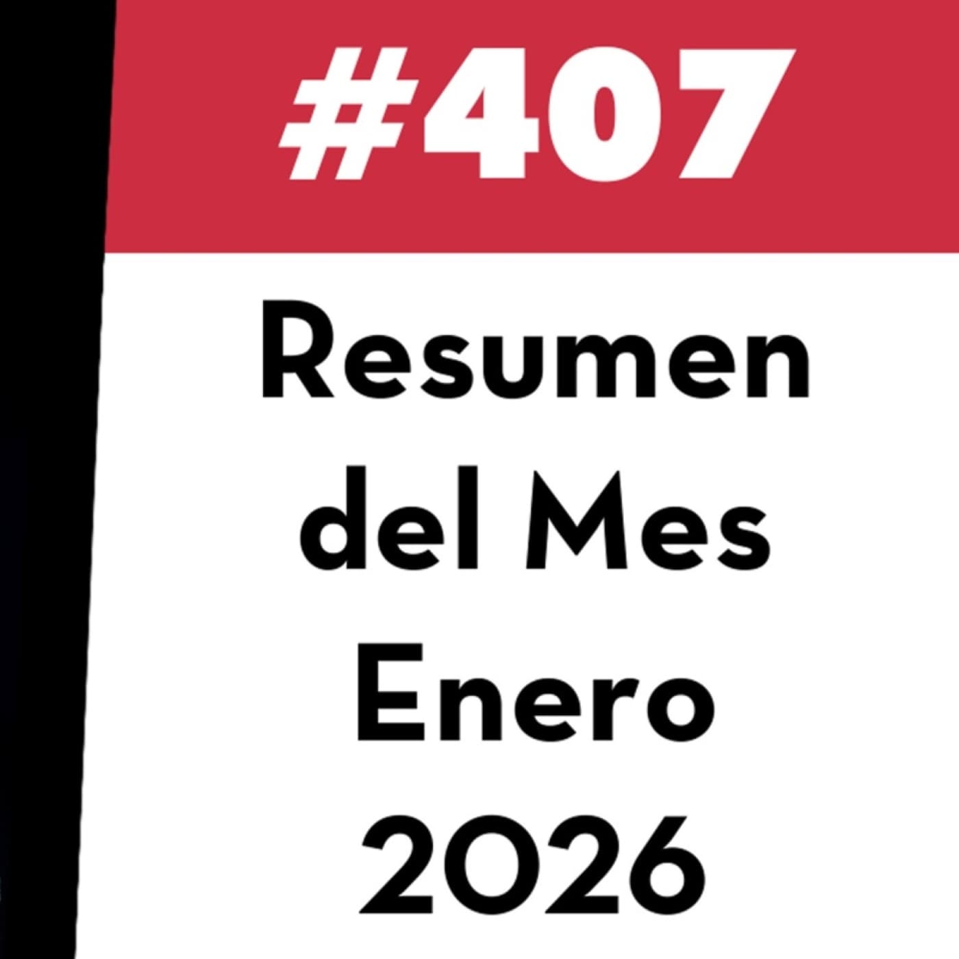 407. Resumen del Mes - Enero 2026 - Value Investing FM cover