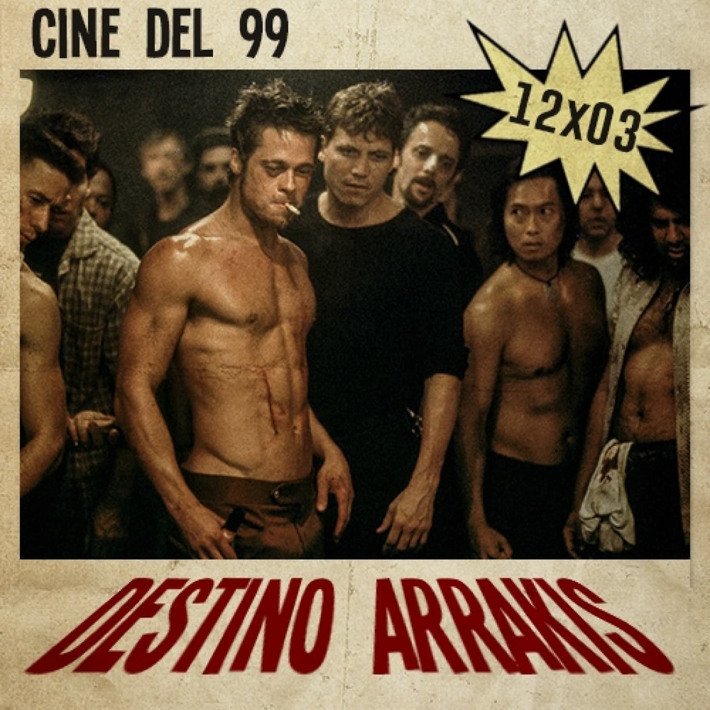[DA] Destino Arrakis 12x03 Cine del 99 - Destino Arrakis cover