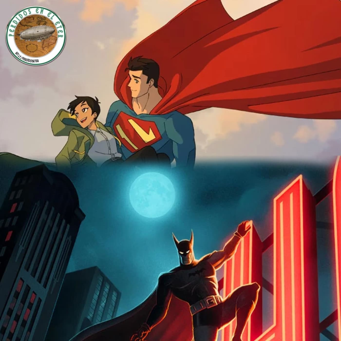 Perdidos En El Éter #596 - My Adventures With Superman (T1/T2) / Batman - Caped Crusader (T1) - Perdidos En El Eter cover