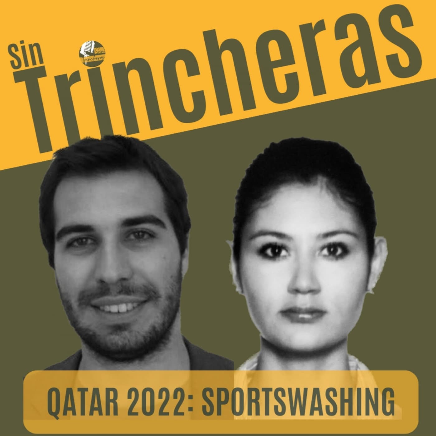 Sin Trincheras | 4x04 | Qatar 2022: Sportswashing - Sin Trincheras Debate cover