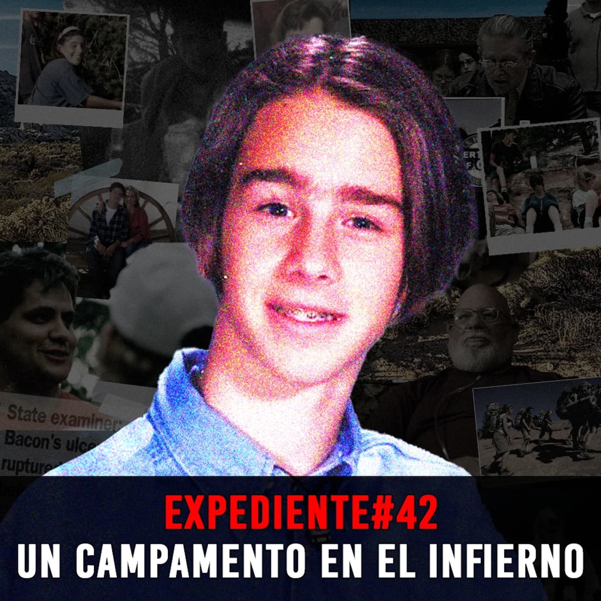 EXPEDIENTE #42: Aaron Bacon | Un campamento en el infierno - INVESTIGADICTOS True Crime cover