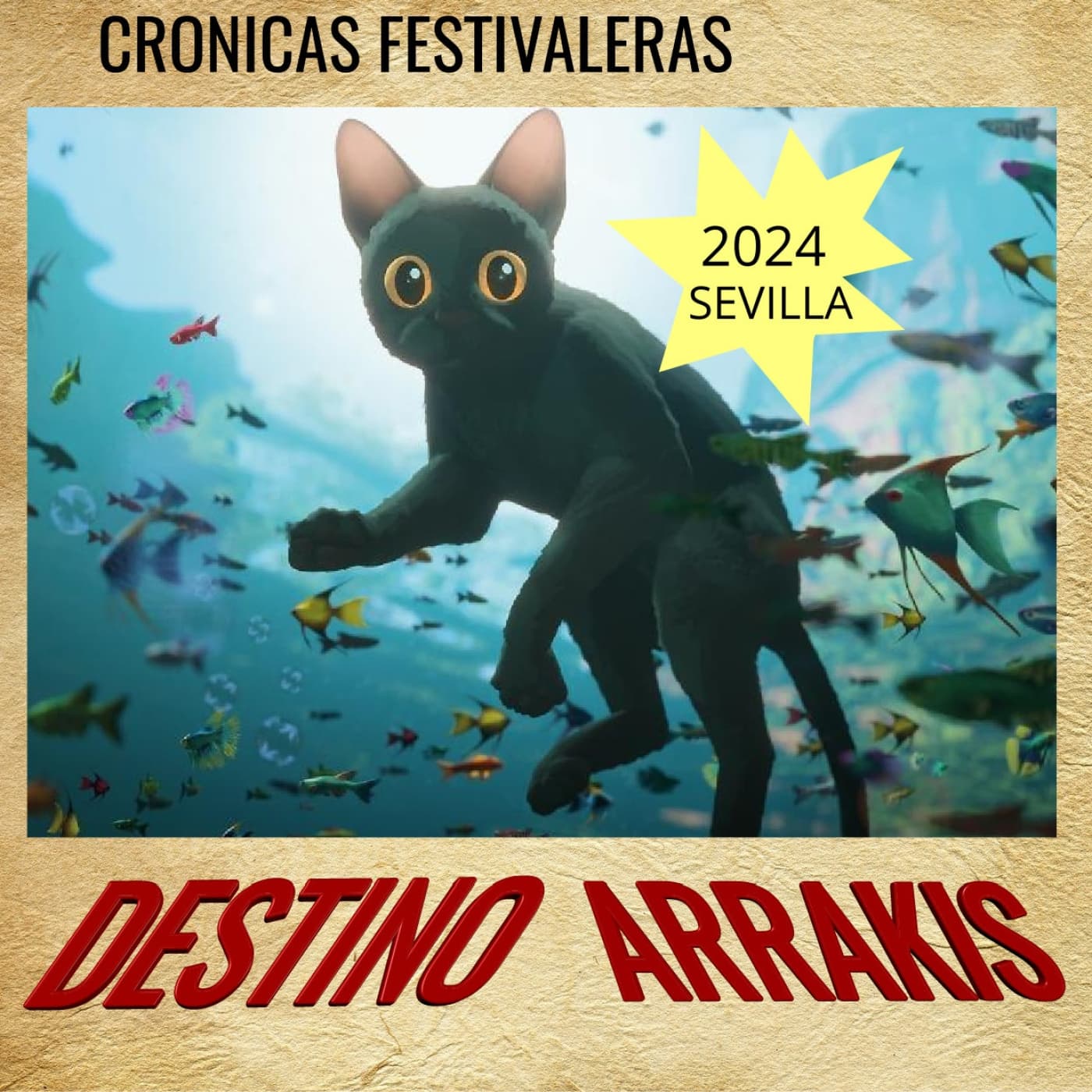 [DA] Destino Arrakis Crónicas festivaleras: Sevilla programa 5 - Destino Arrakis cover