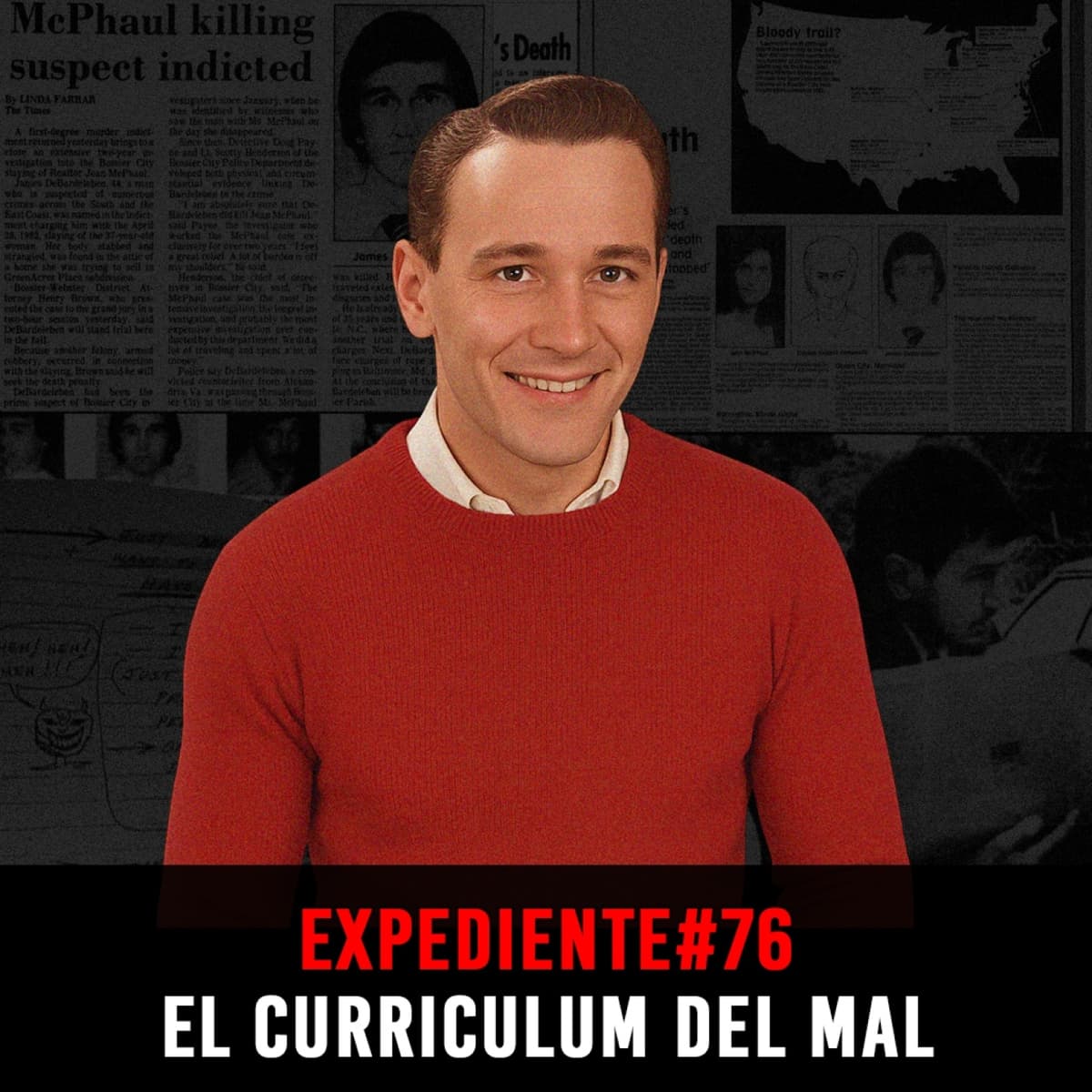 EXPEDIENTE #76: Mike D. | El Currículum del Mal - INVESTIGADICTOS True Crime cover