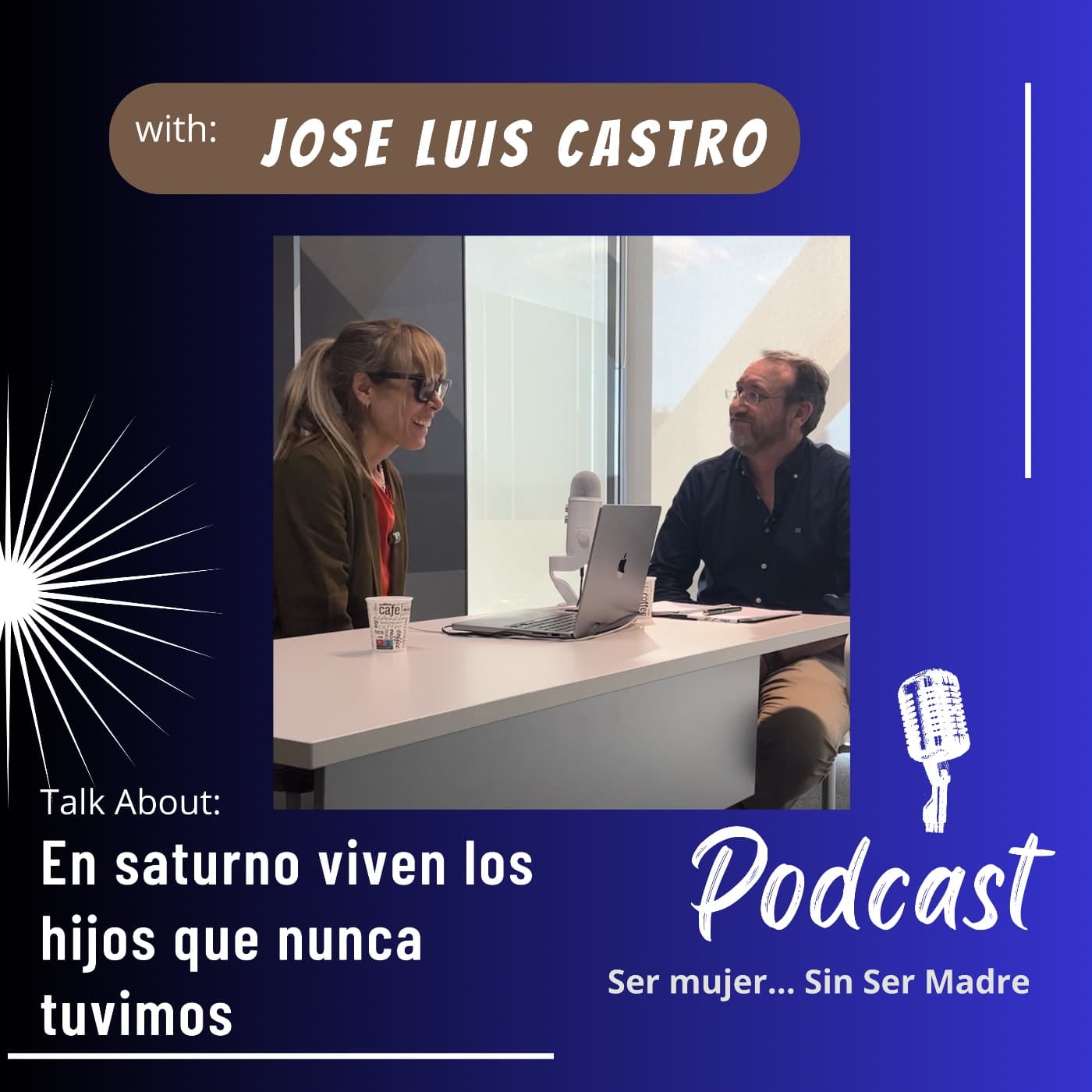 Episodio 9: En Saturno viven los hijos que nunca tuvimos — Ser mujer ... Sin ser madre cover