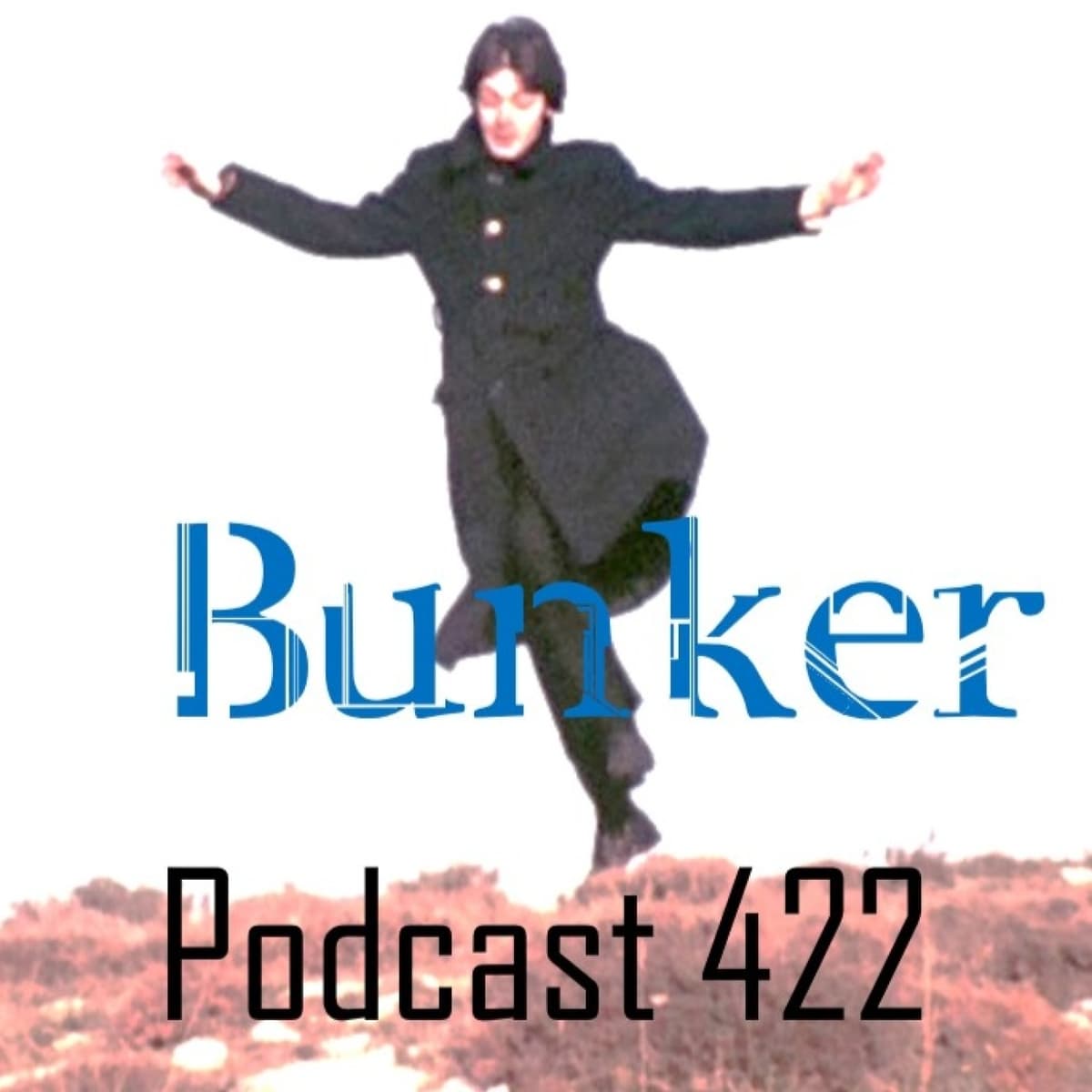 PODCAST BUNKER 422 - Bunker cover