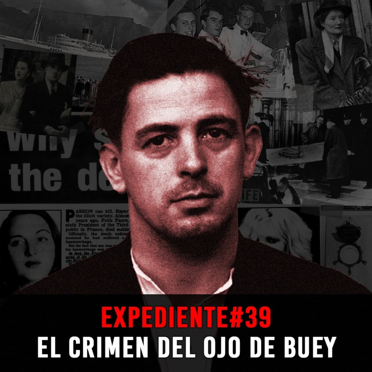 EXPEDIENTE #39: James Camb | El crimen del ojo de buey - Episodio exclusivo para mecenas - INVESTIGADICTOS True Crime cover