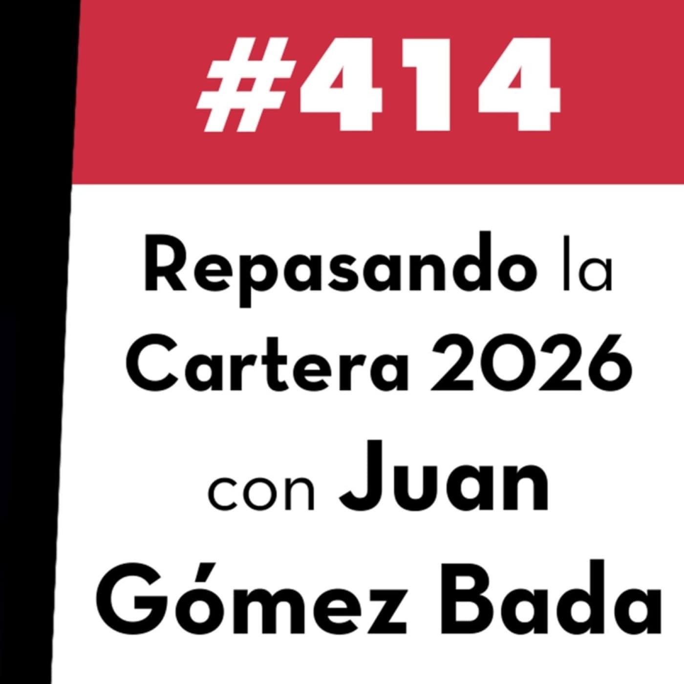 414. Repasando la Cartera 2026 con Juan Gómez Bada - Value Investing FM cover