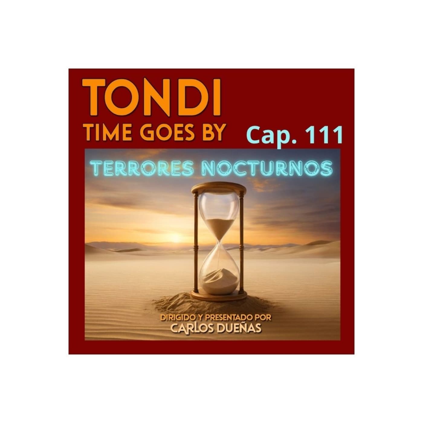 TONDI TGB Cap.111 "Terrores nocturnos". - Todo nos da igual cover