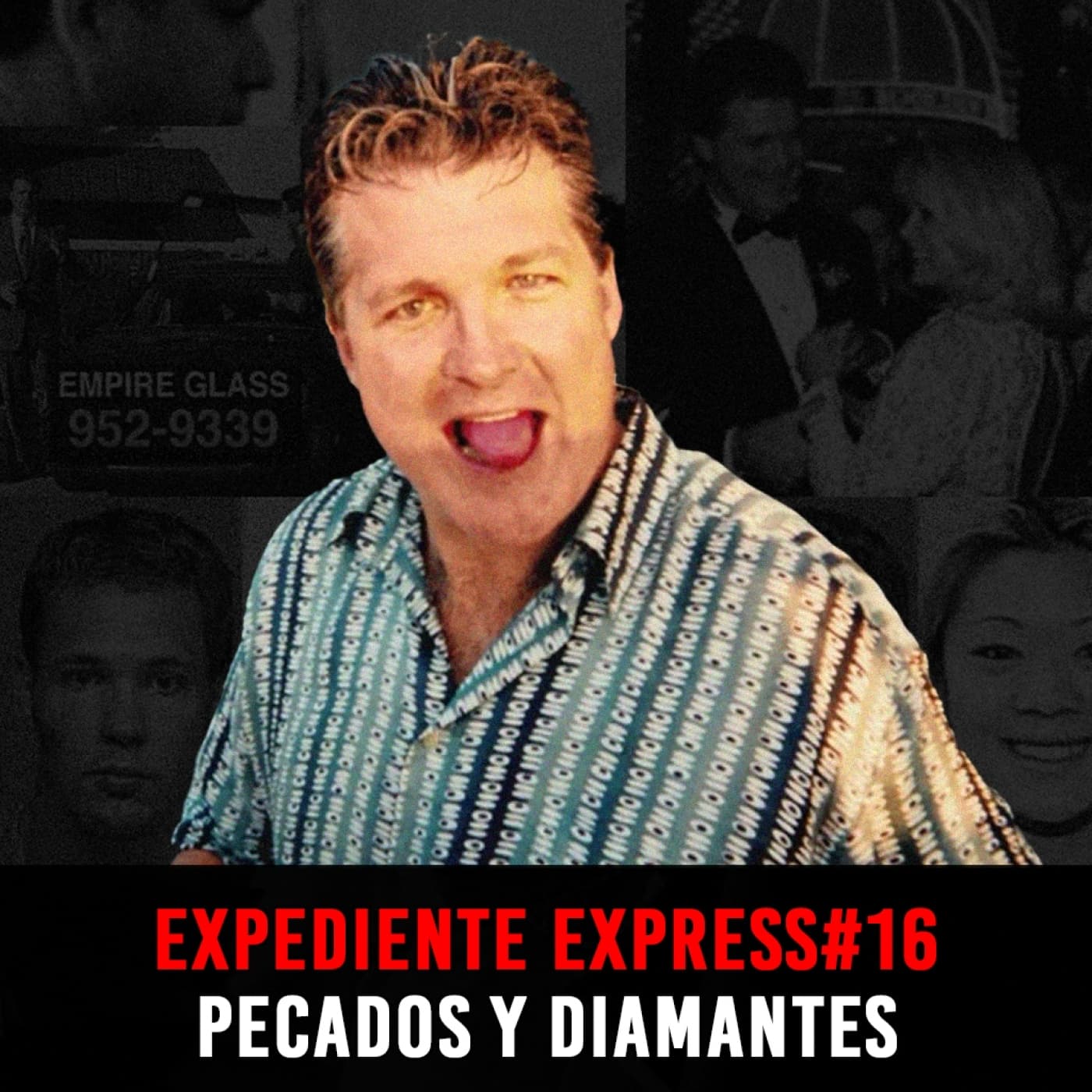 EXPEDIENTE EXPRESS #16: Rick Chance | Pecados y Diamantes - INVESTIGADICTOS True Crime cover