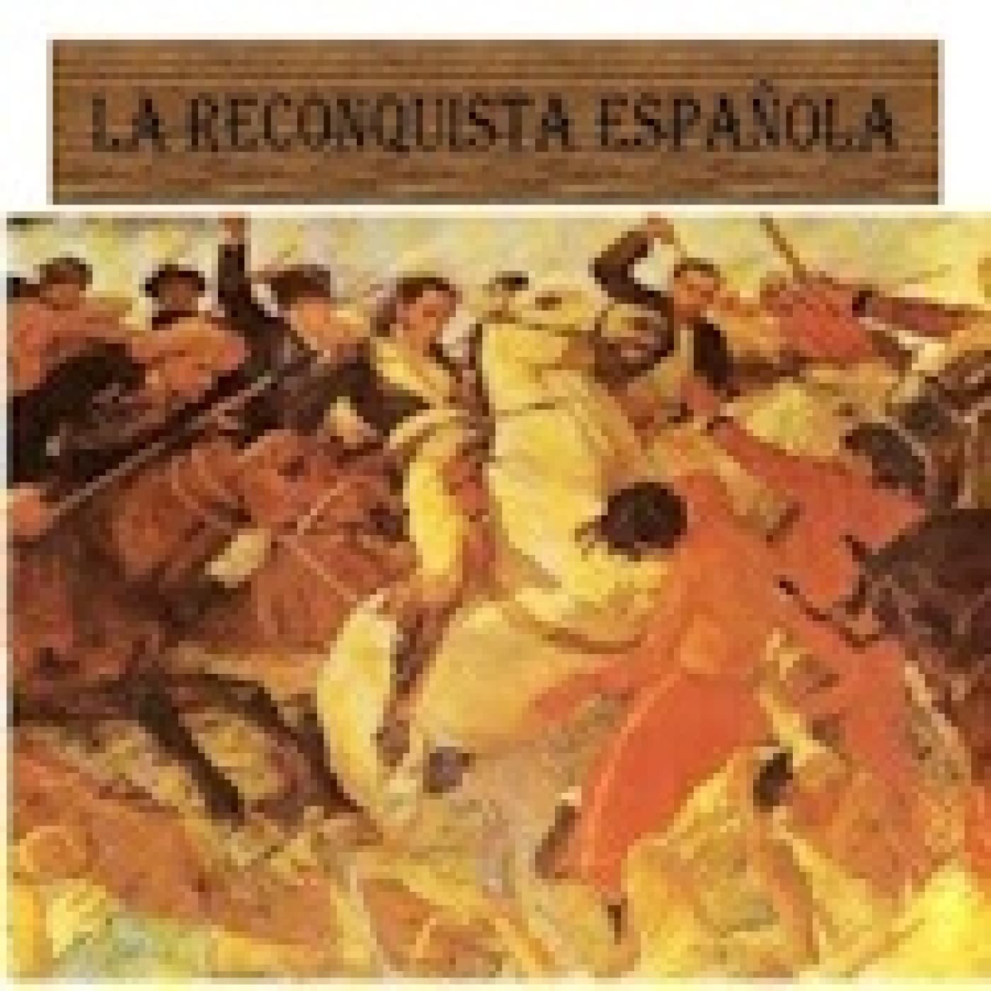 La Reconquista Española: ¿quién inició la guerra que duró 800 años? — Solo Documental cover