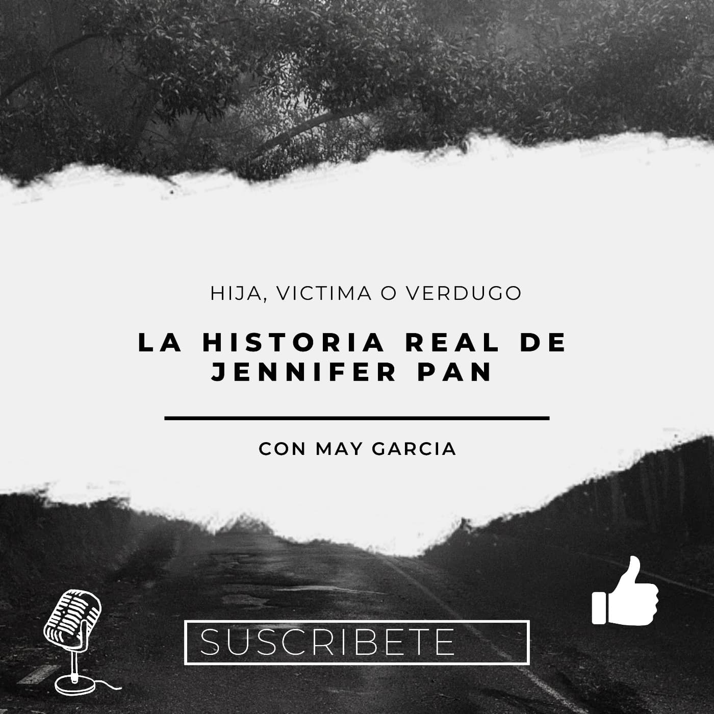 Hija, víctima o verdugo “La historia real de Jenifer Pan” - True Crime narrativo cover
