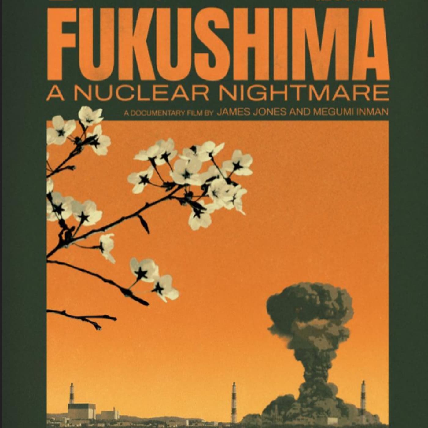 Fukushima: una pesadilla nuclear (2026) - Documentales Sonoros cover