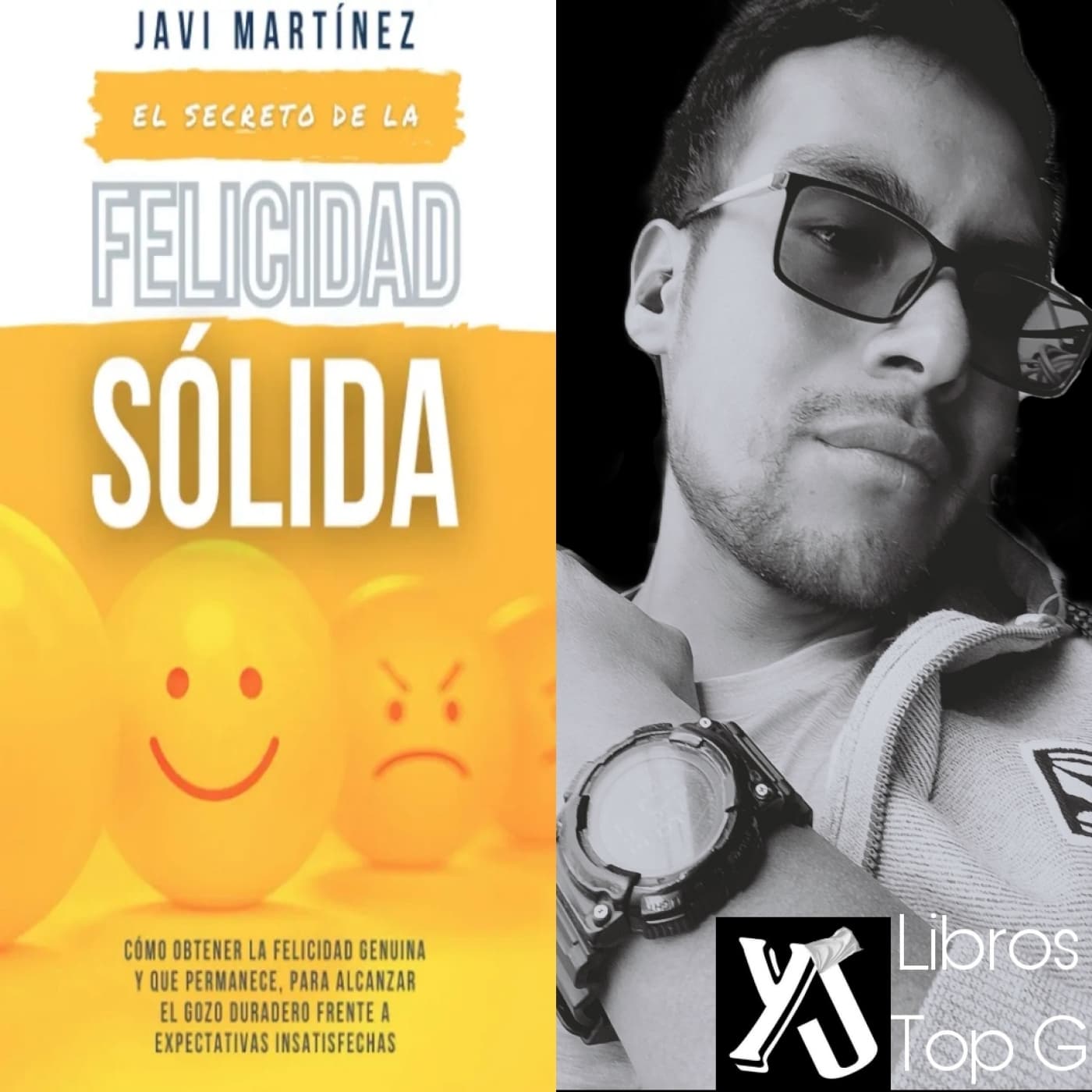 El secreto de la FELICIDAD SÓLIDA de Javi Martinez - AudioResumen — Libros Top G cover