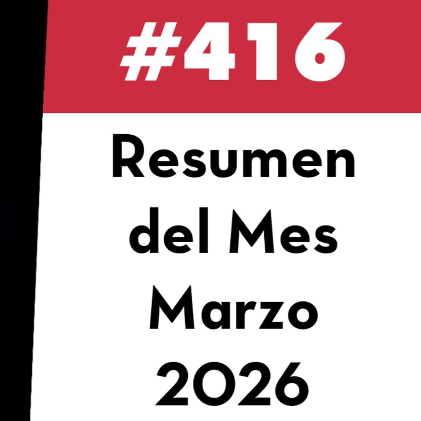 416. Resumen del Mes - Marzo 2026 - Value Investing FM cover