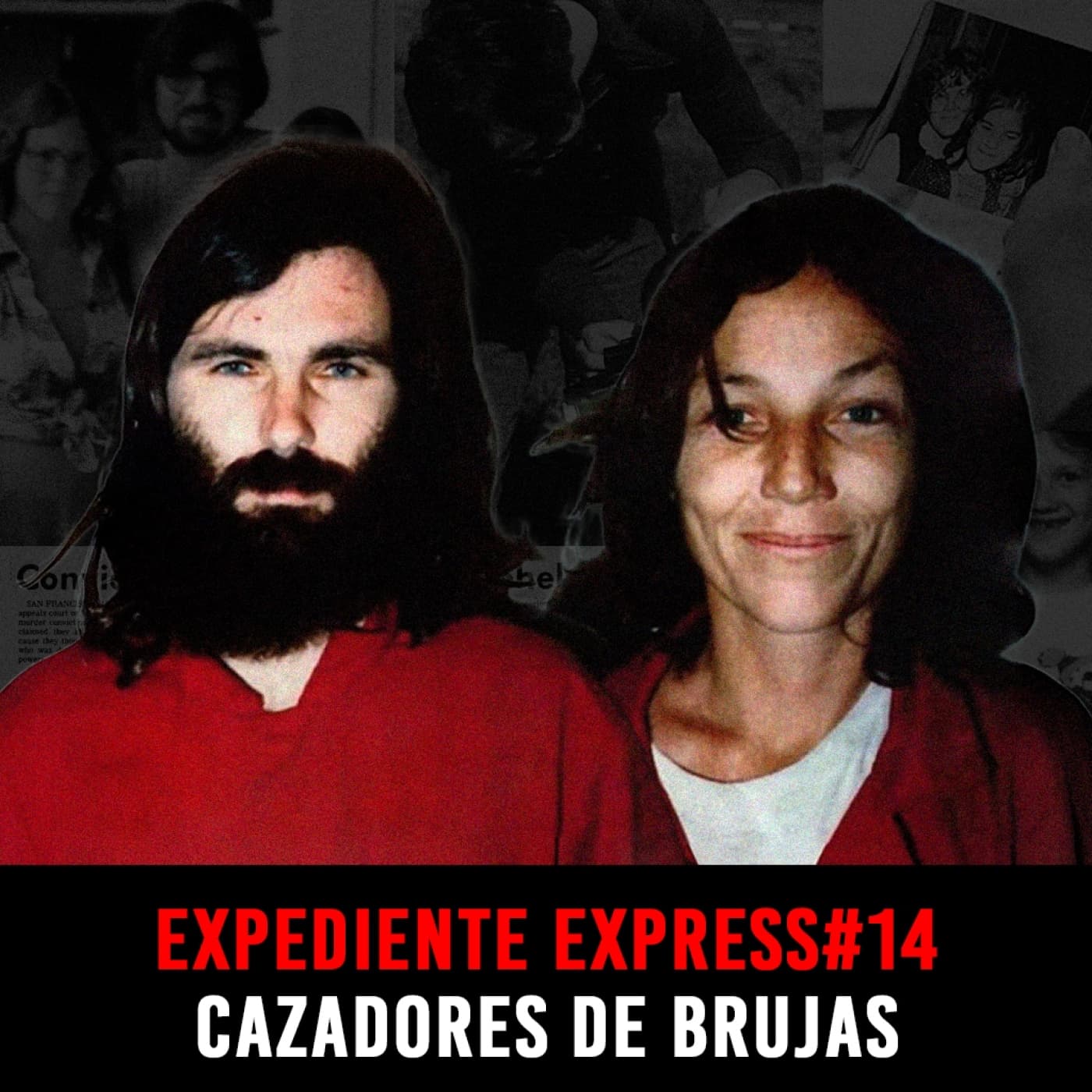 EXPEDIENTE EXPRESS #14: Suzane y Michael | Cazadores de Brujas - INVESTIGADICTOS True Crime cover