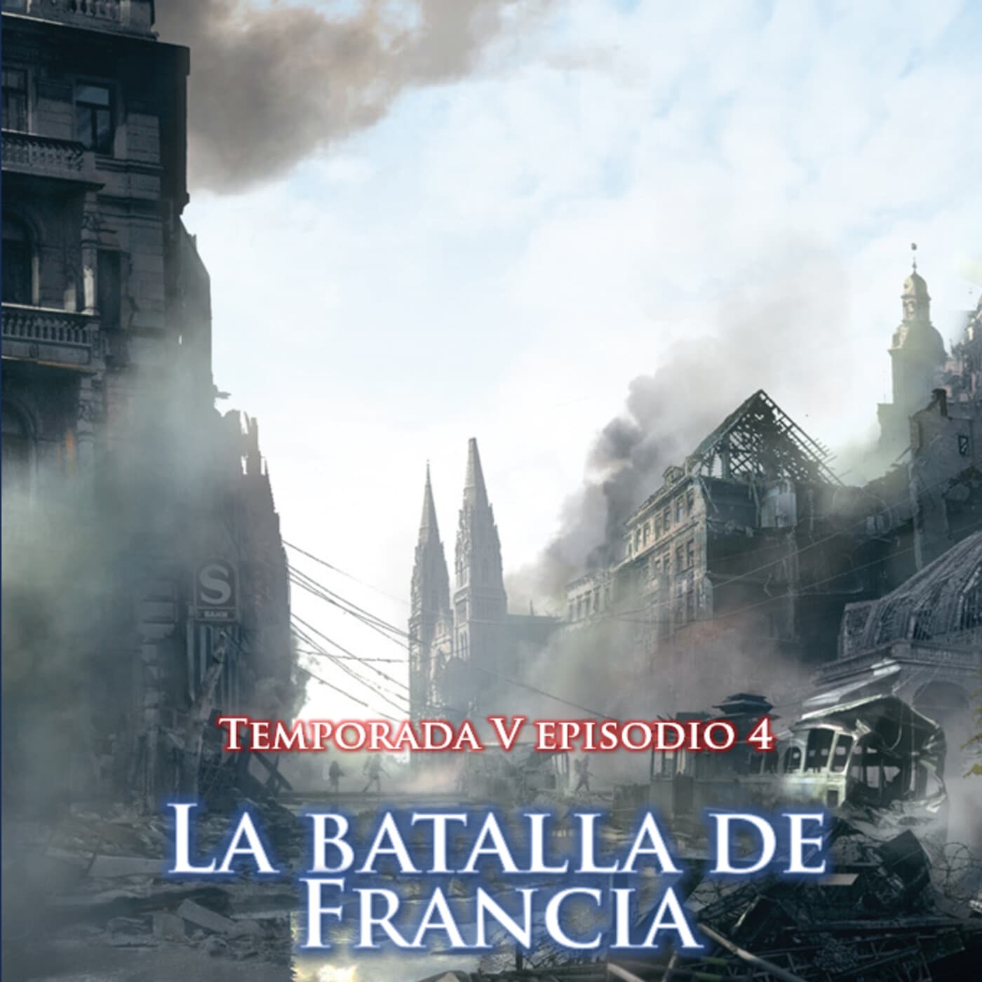 La batalla de Francia - Historia Universal Contemporánea cover