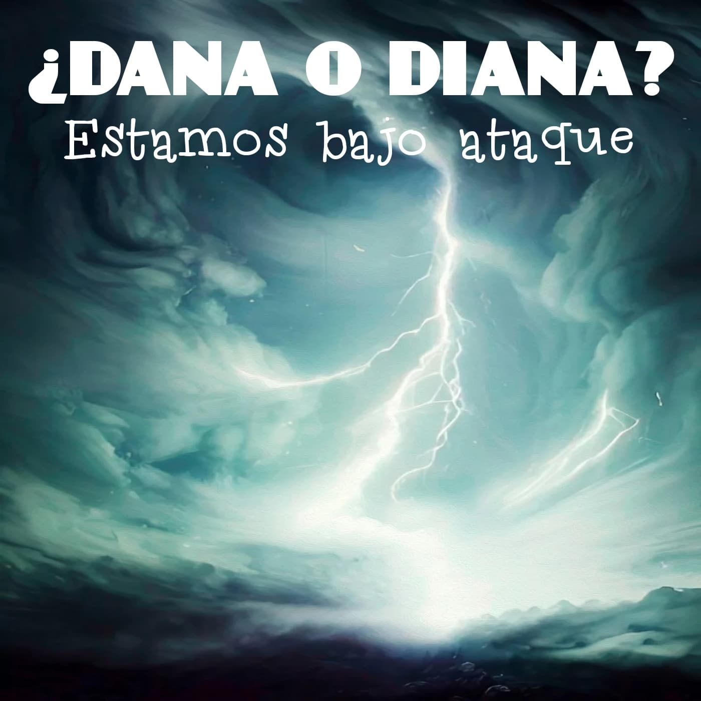 ¿Dana o Diana? Estamos bajo ataque - EL INICIADO cover