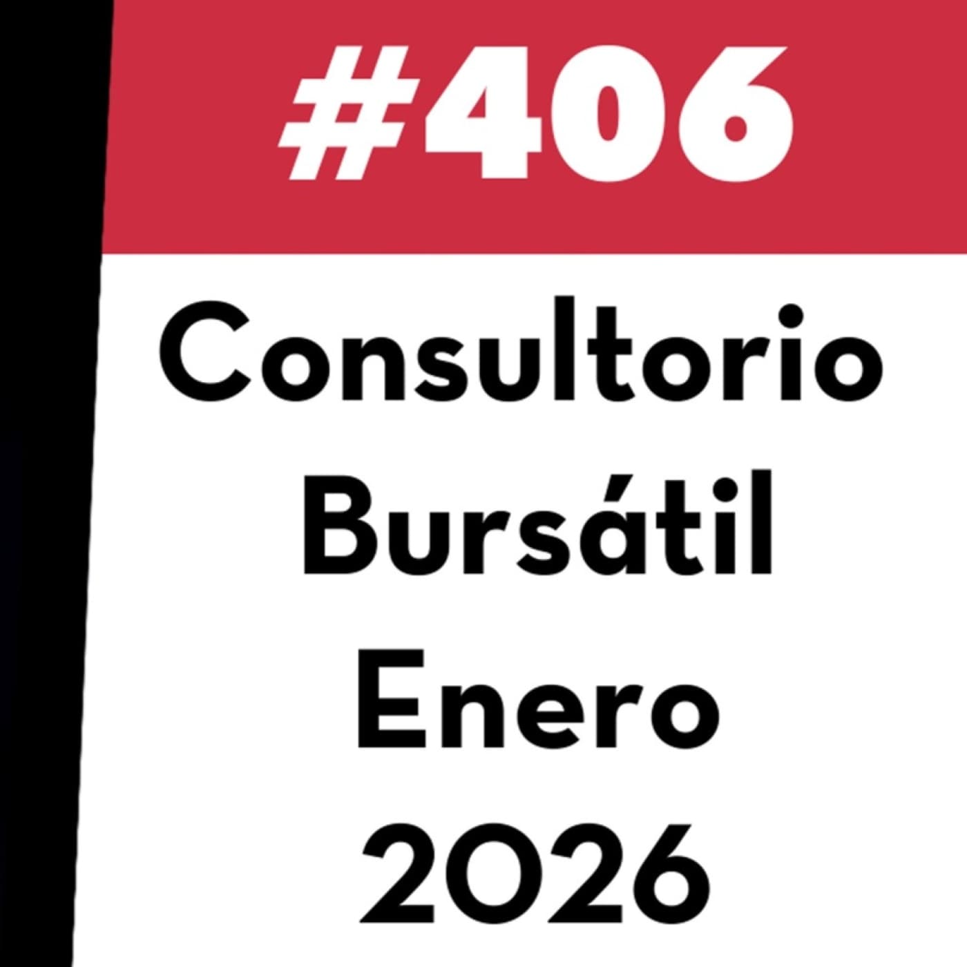 406. Consultorio Bursátil - Enero 2026 - Value Investing FM cover