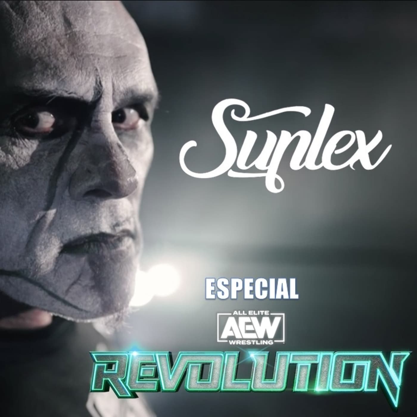 Suplex: Review AEW Revolution 2024 - #SuplexEnVivo Lucha Libre y Wrestling cover