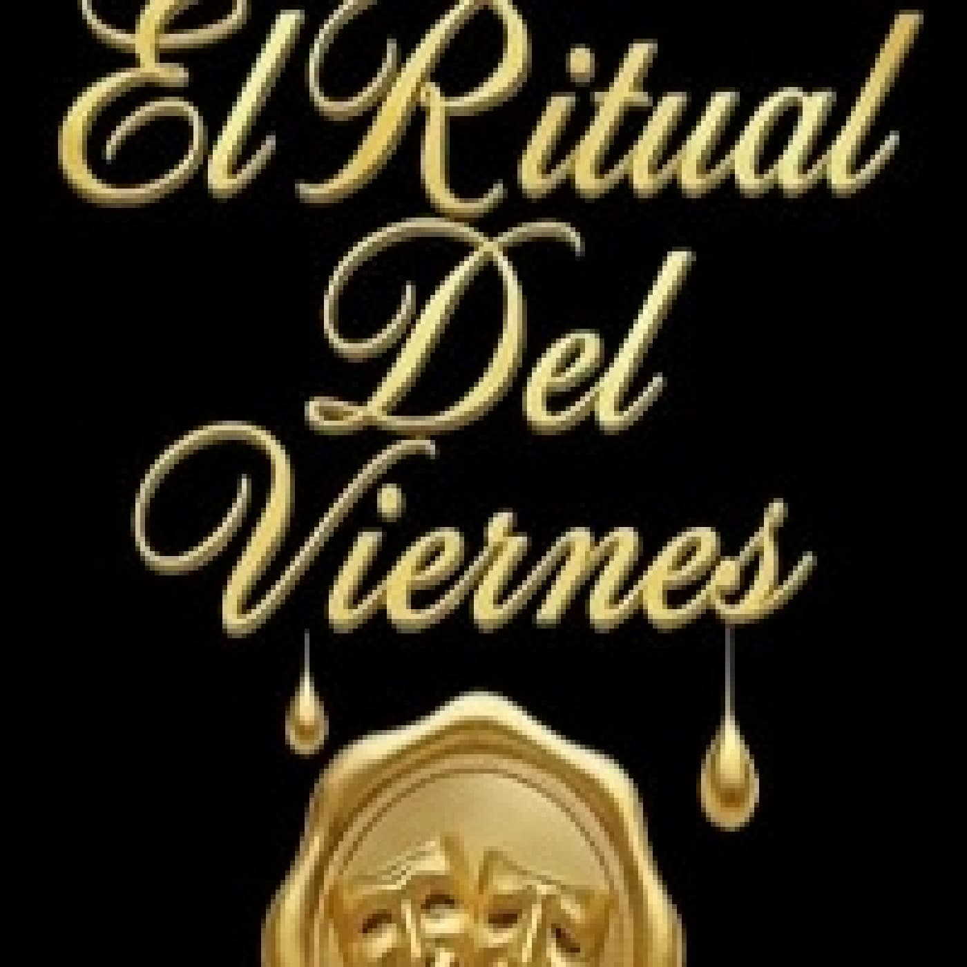 El ritual del viernes 17042026 p 394 - Proyecto Radio MX cover