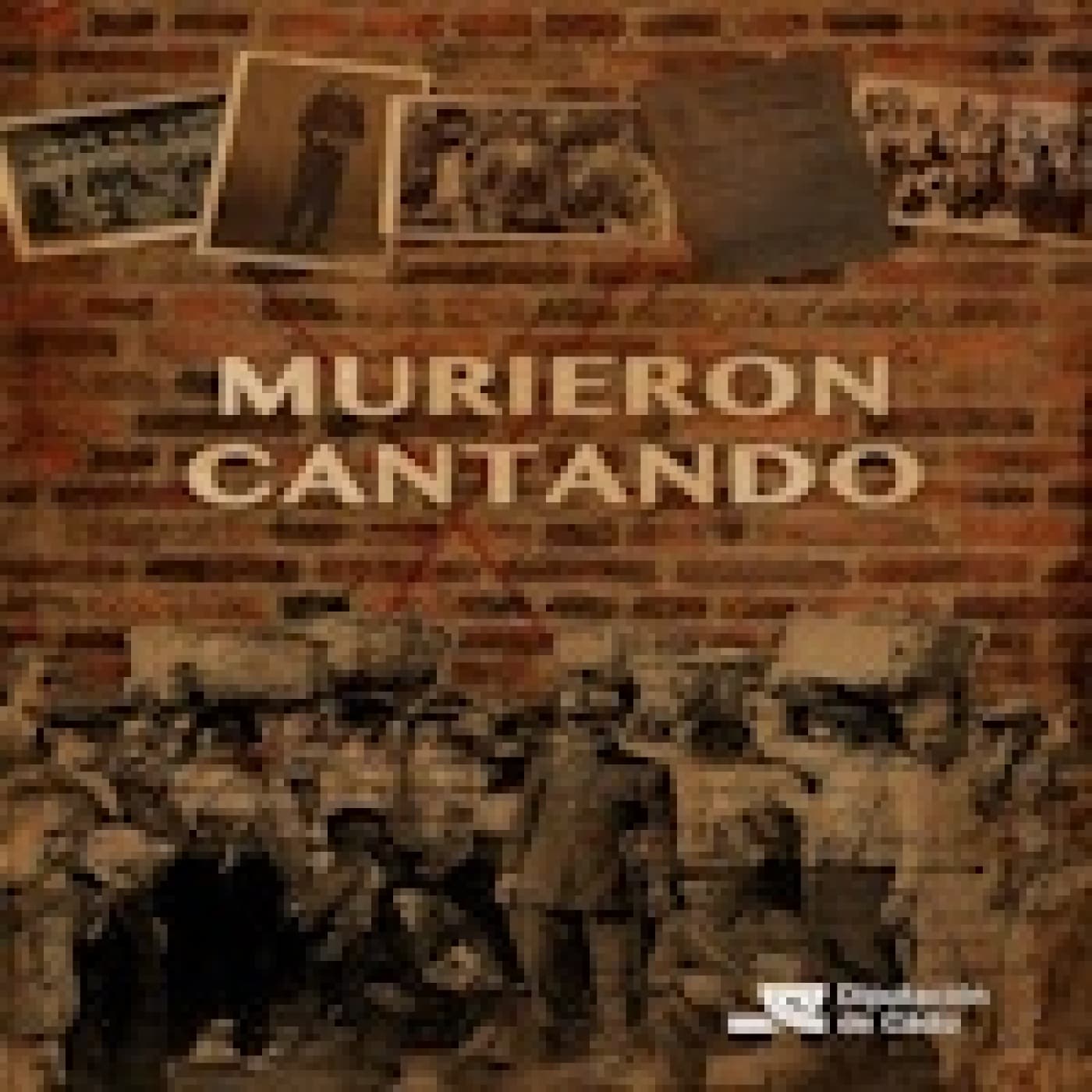 Murieron cantando — Solo Documental cover