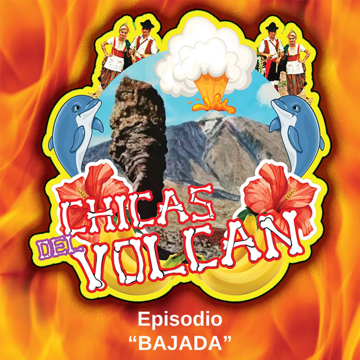 Bajada - Las Chicas del Volcán cover