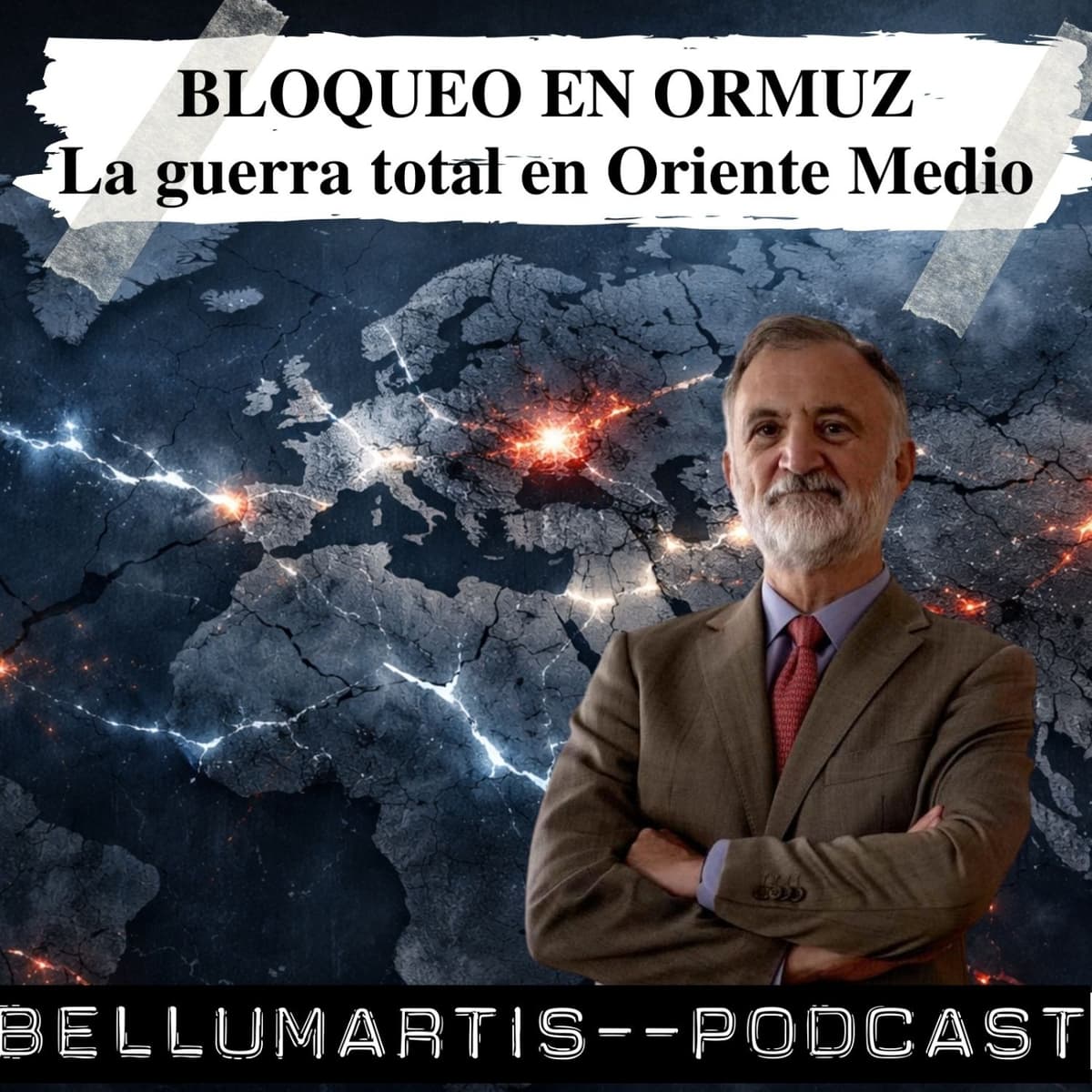 BLOQUEO EN ORMUZ: LA GUERRA NAVAL TOTAL EN ORIENTE MEDIO. ¿Alerta en la OTAN? *Almirante de la Flota (R) Juan R. GARAT* - BELLUMARTIS PODCAST cover