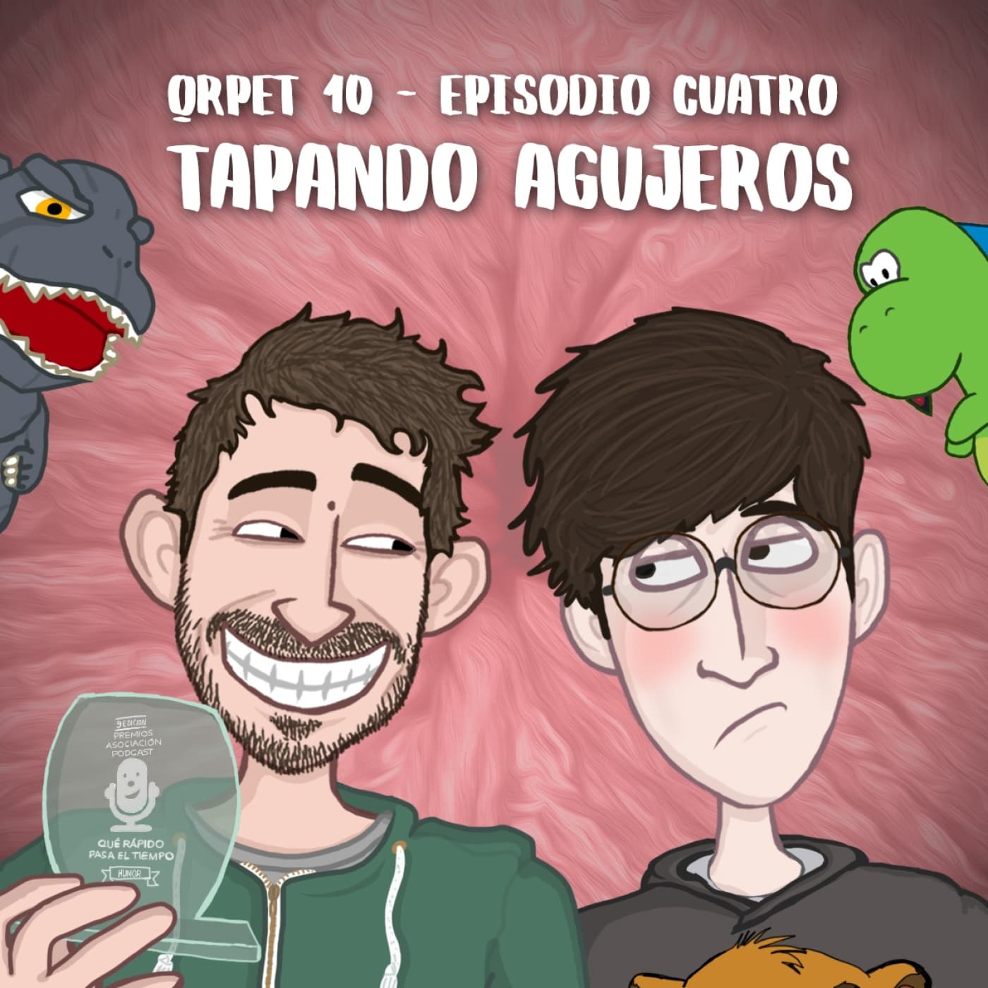 T10E04 - Tapando agujeros - Qué rápido pasa el tiempo cover