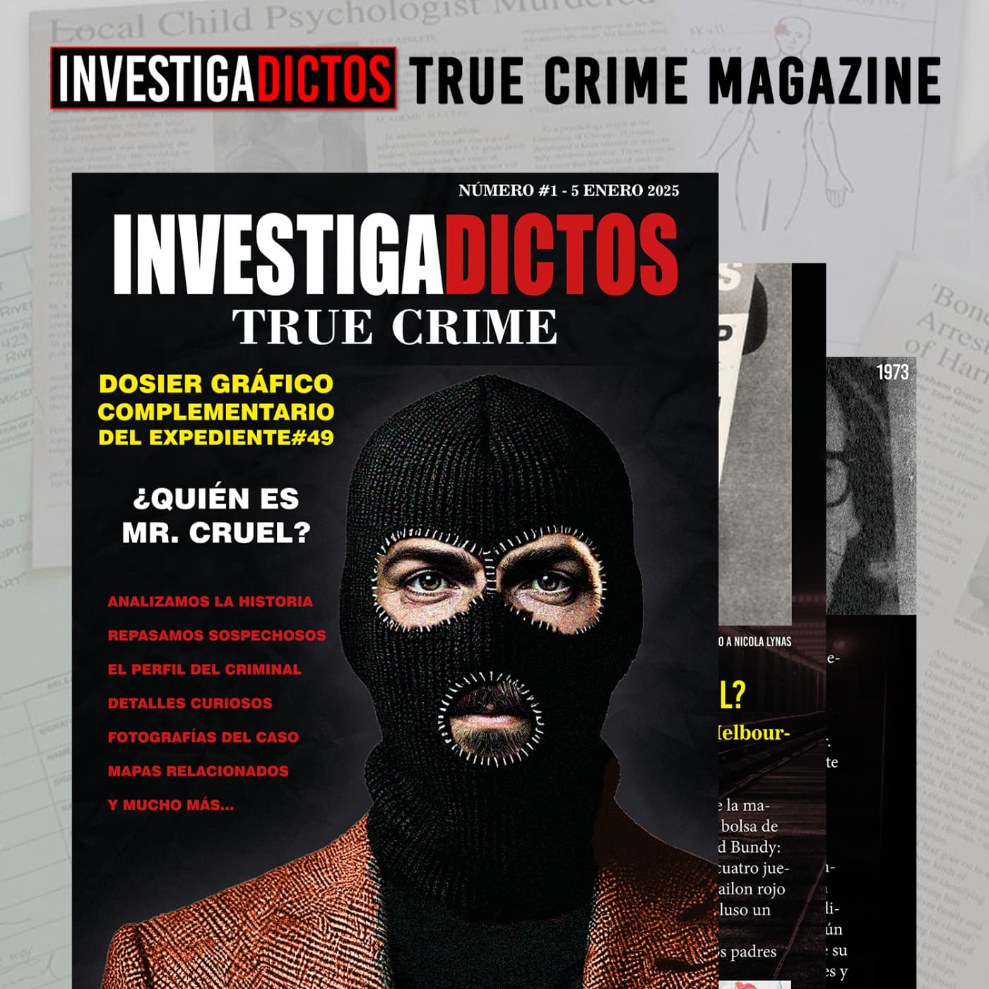 Investigadictos True Crime Magazine (Anuncio) — INVESTIGADICTOS True Crime cover